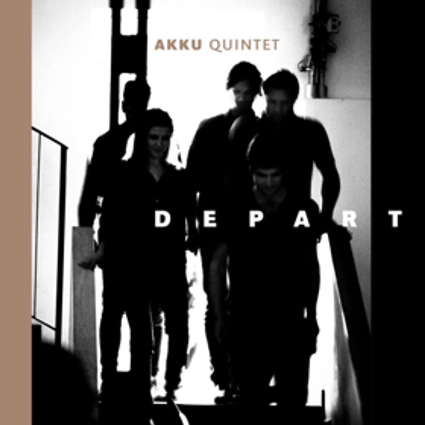 Jazz Ensemble Akku Quintet To Release Fourth Album 'Depart' Jazz Ensemble Akku Quintet To Release Fourth Album 'Depart' Image