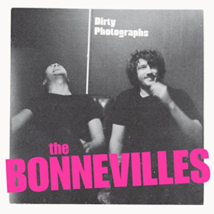 THE BONNEVILLES New Studio LP DIRTY PHOTOGRAPHS Available Tomorrow 3/16 Image