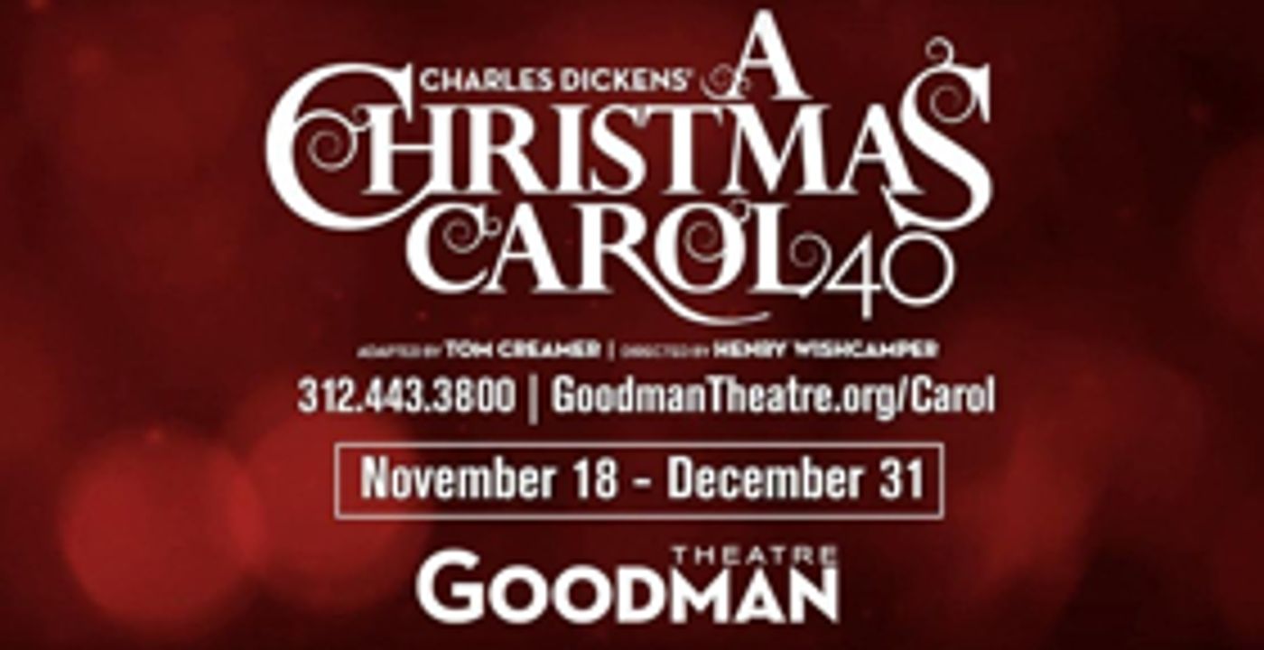 Goodman Theatre Celebrates 40 Years Of A CHRISTMAS CAROL  Image