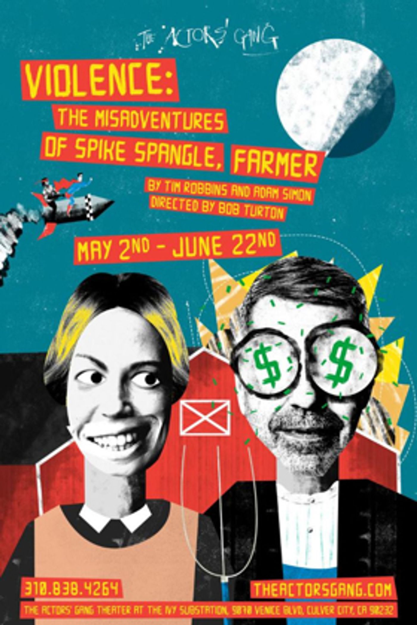 The Actors' Gang Presents VIOLENCE: THE MISADVENTURES OF SPIKE SPANGLE, FARMER  Image