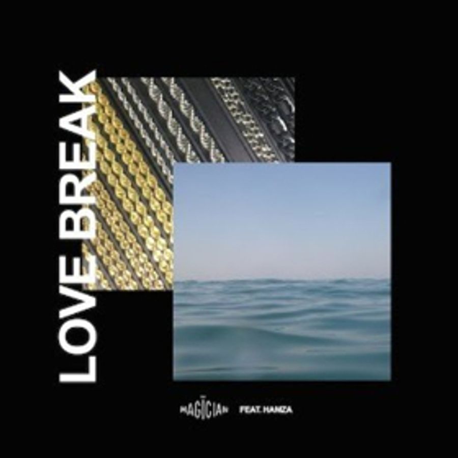 The Magician Releases New Track LOVE BREAK Featuring French Vocals from Hamza Image
