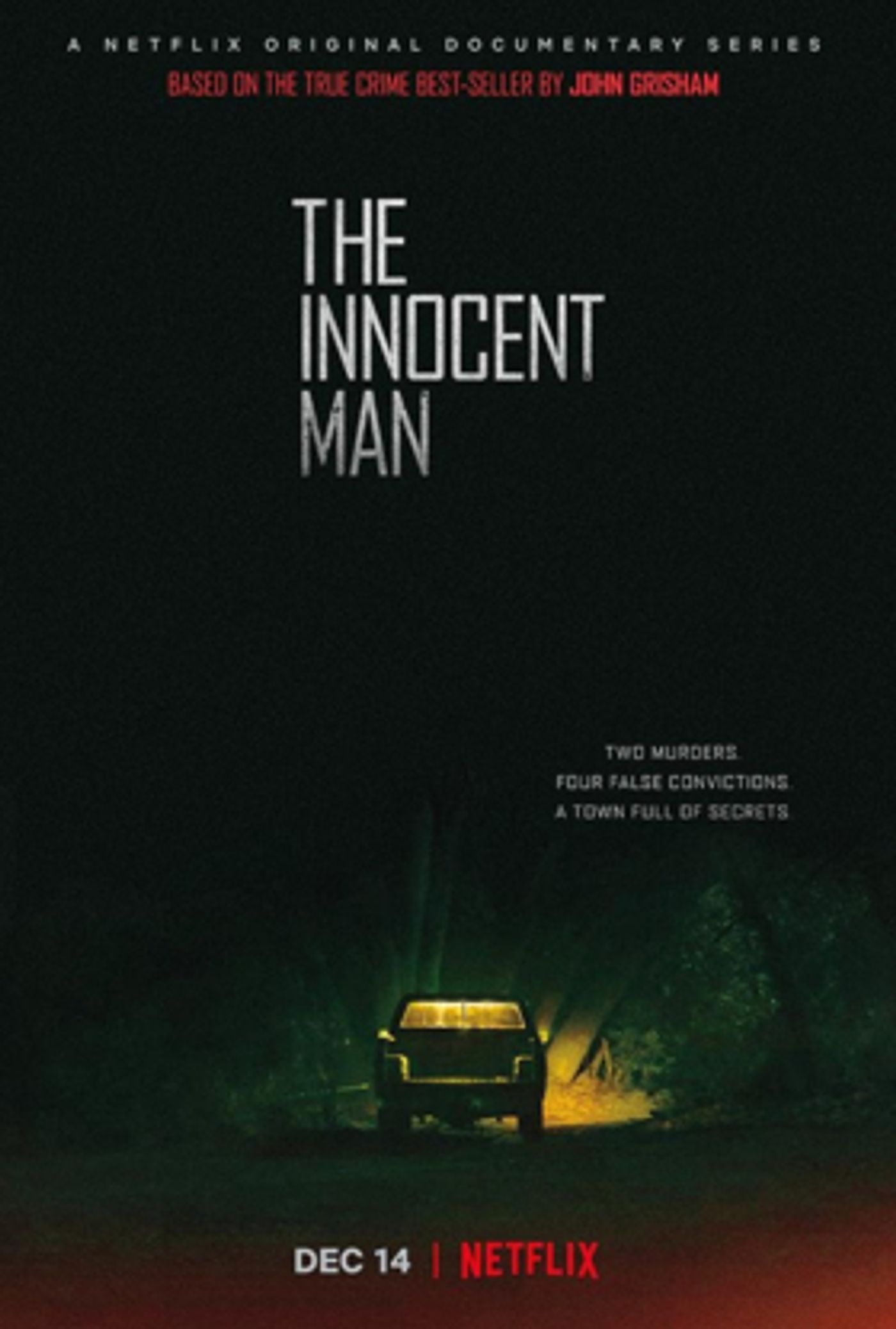Netflix Uncovers The Controversy Behind Two Small Town Murders In THE INNOCENT MAN Netflix Uncovers The Controversy Behind Two Small Town Murders In THE INNOCENT MAN Image