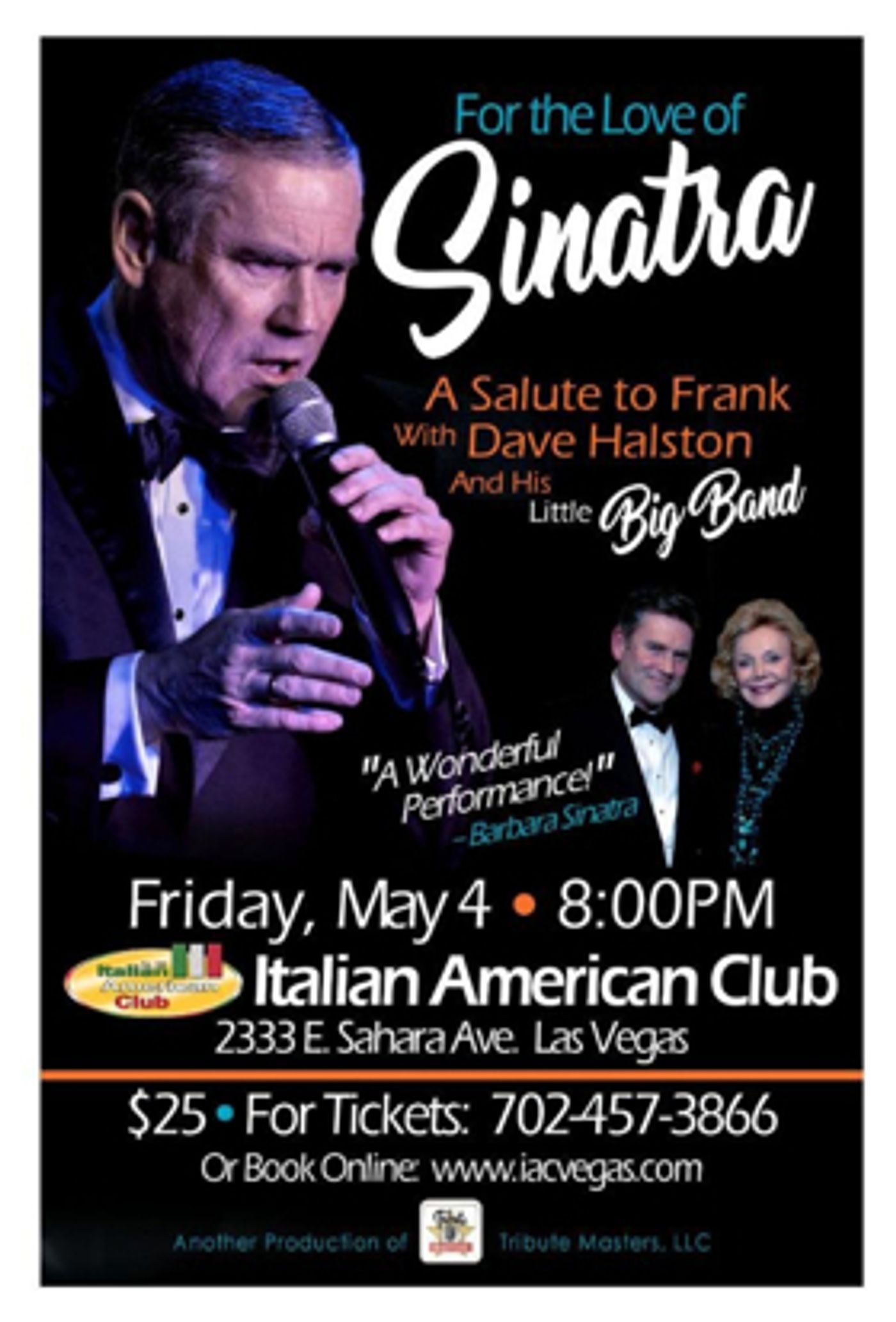 The Italian American Club of Las Vegas Will Host Tribute to Frank Sinatra Featuring Tribute Artist Dave Halston The Italian American Club of Las Vegas Will Host Tribute to Frank Sinatra Featuring Tribute Artist Dave Halston Image