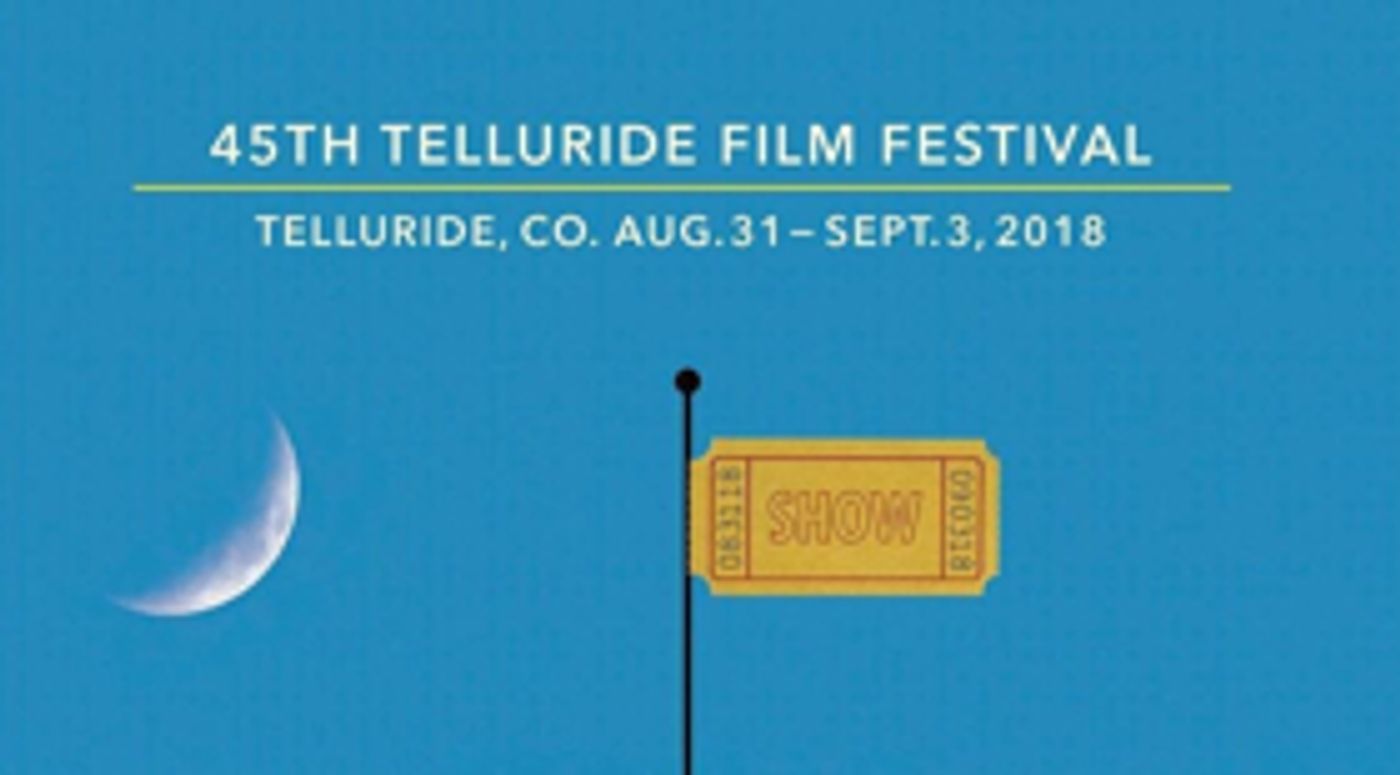 Telluride Film Festival Announces the 2018 Program  Image
