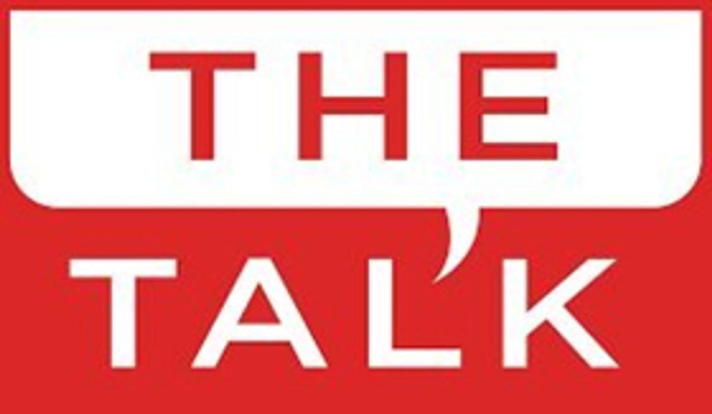THE TALK Sees Highest Weekly View Numbers in Nearly 10 Months  Image