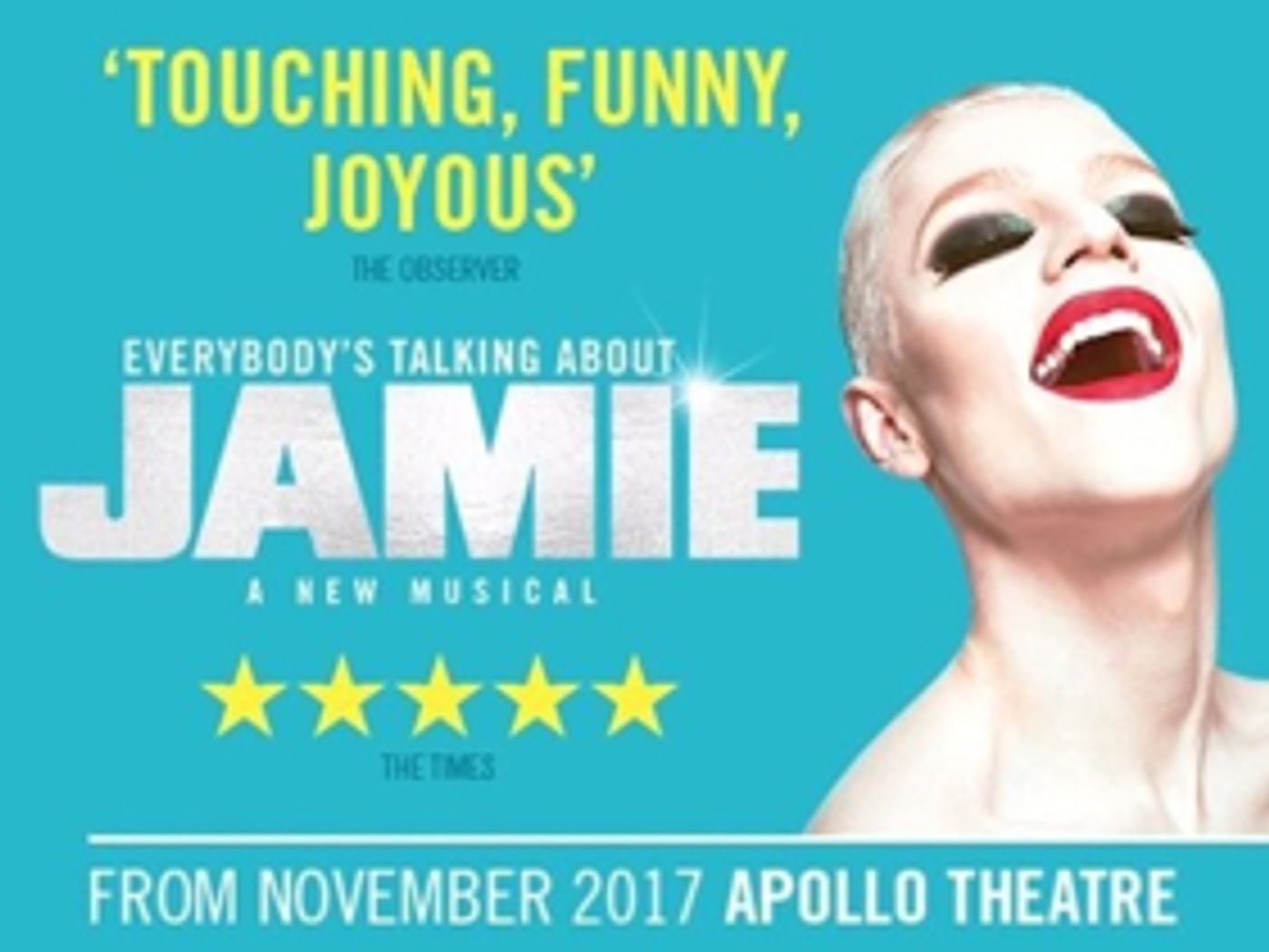 Film Version Of EVERYBODY'S TALKING ABOUT JAMIE Is In The Works, and the Show Extends on the West End!  Image