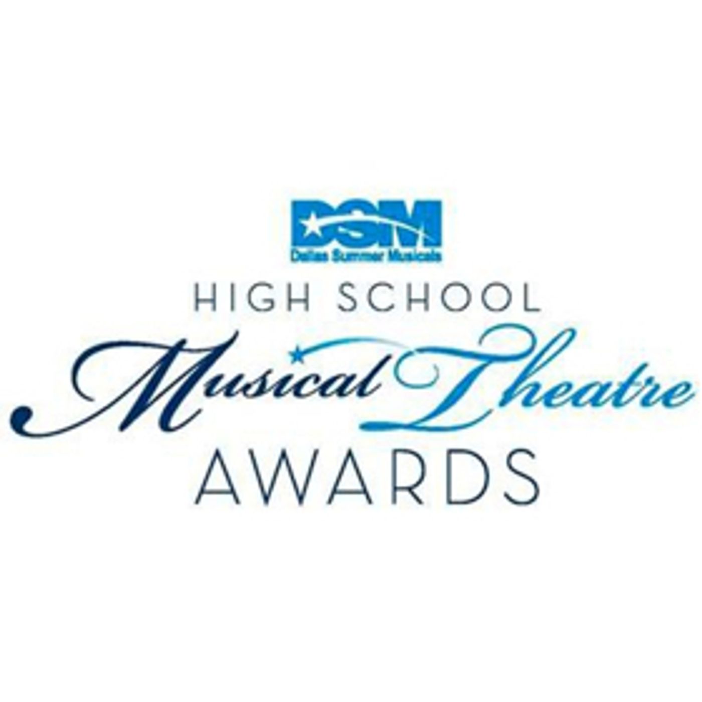Nominees Announced For Dallas Summer Musicals High School Musical Theater Awards  Image