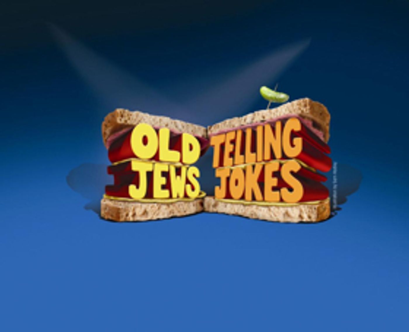 OLD JEWS TELLING JOKES Brings Laughs to The Eisemann Center  Image