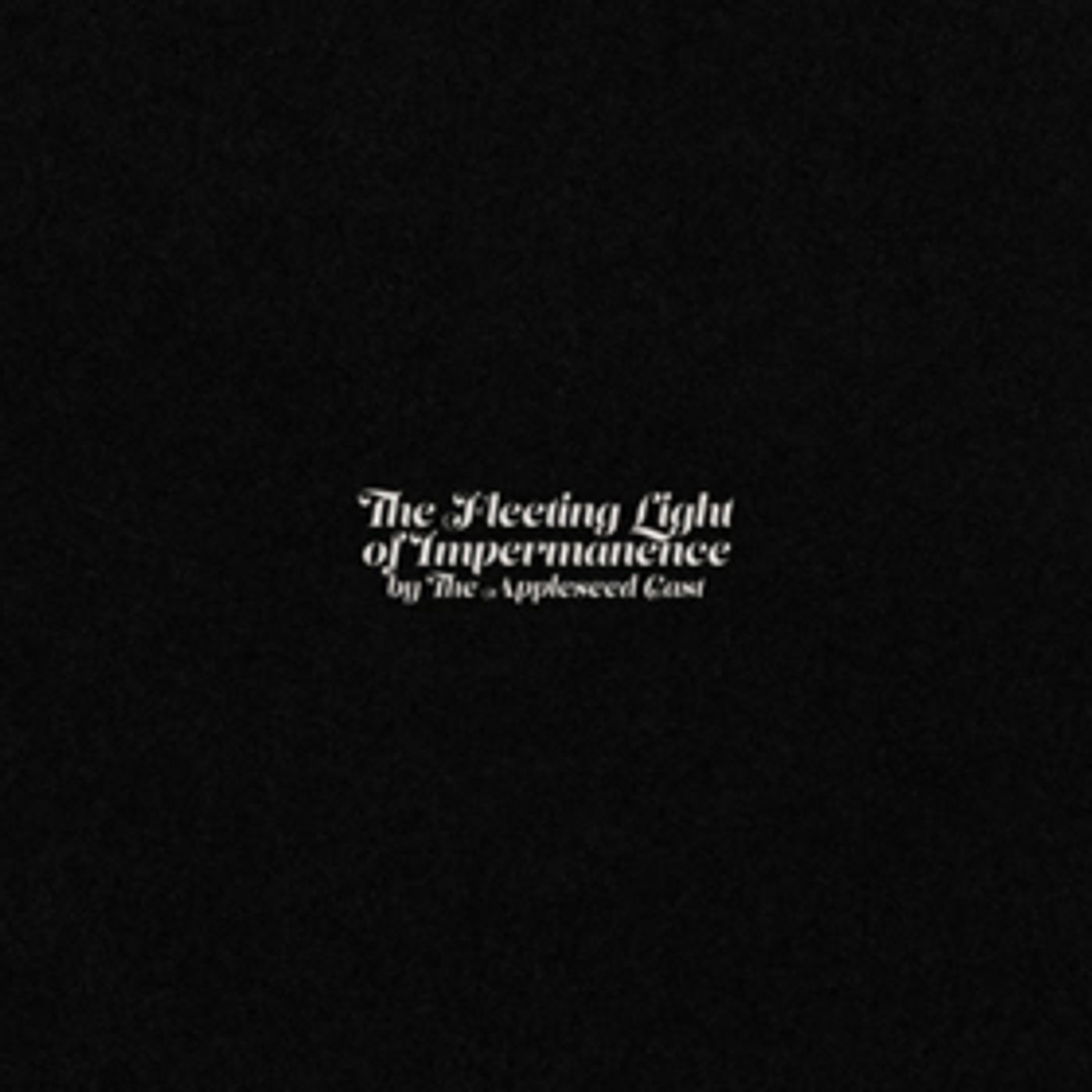 The Appleseed Cast To Release 'The Fleeting Light of Impermanence' The Appleseed Cast To Release 'The Fleeting Light of Impermanence' Image
