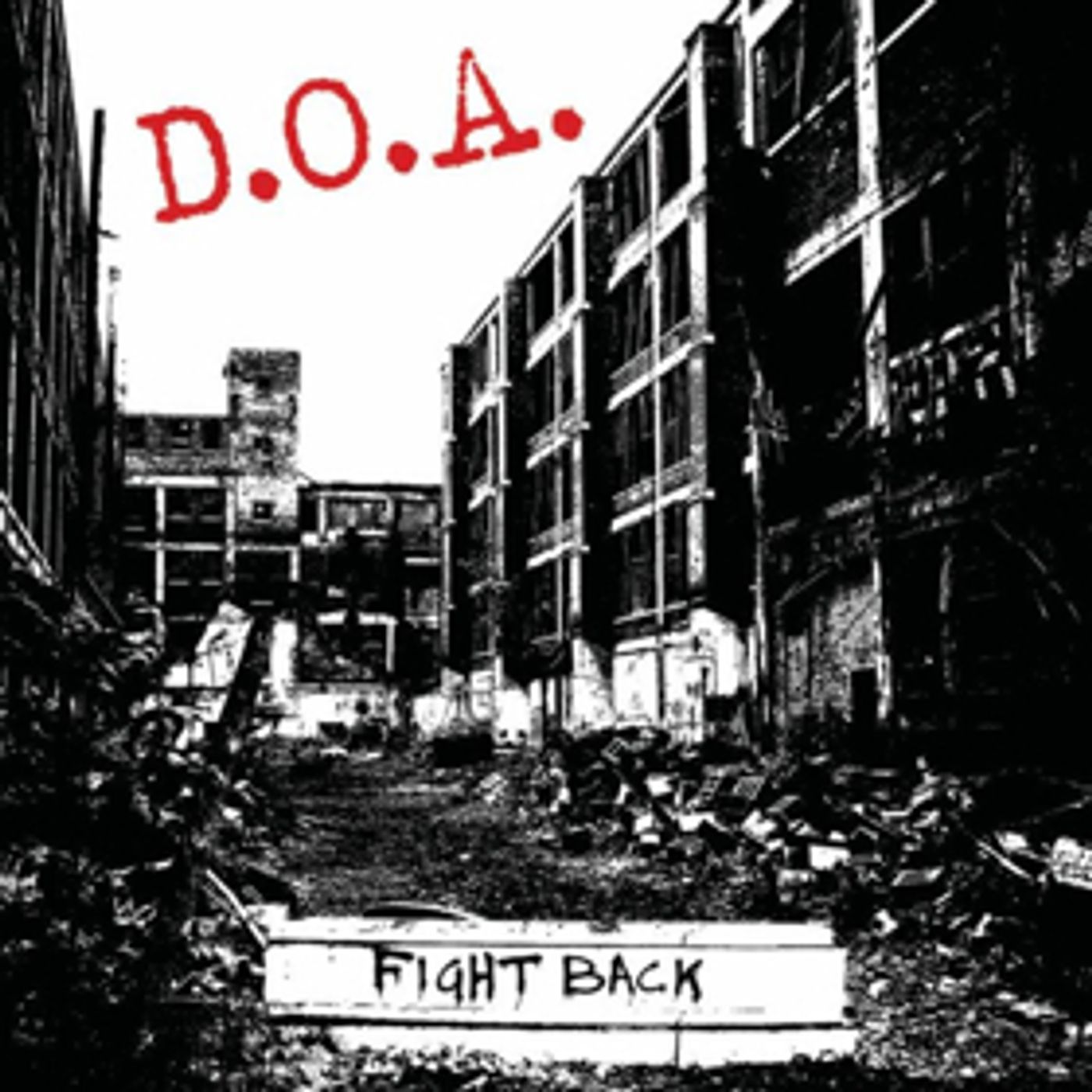Legendary Punk Rock Pioneers D.O.A. Release New Studio Album FIGHT BACK Out 5/1  Image