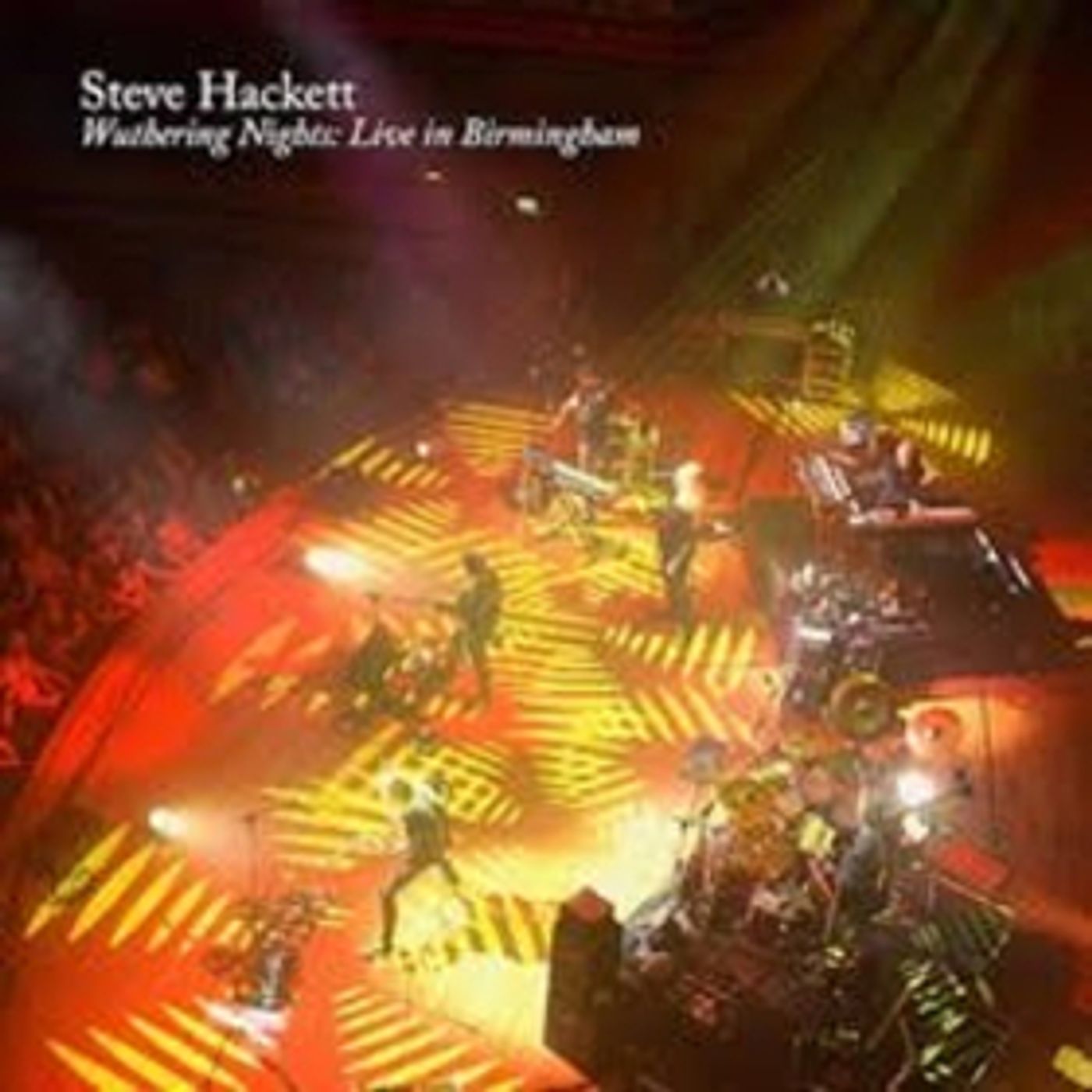 Steve Hackett Live DVD 'Wuthering Nights: Live in Birmingham' Out 1/26  Image