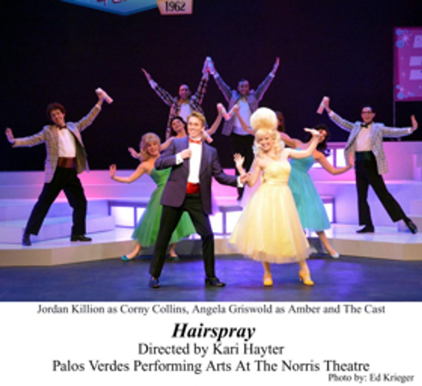 Review: Blockbuster Broadway Musical HAIRSPRAY Blasts 1962 onto the Norris Theatre Stage  Image