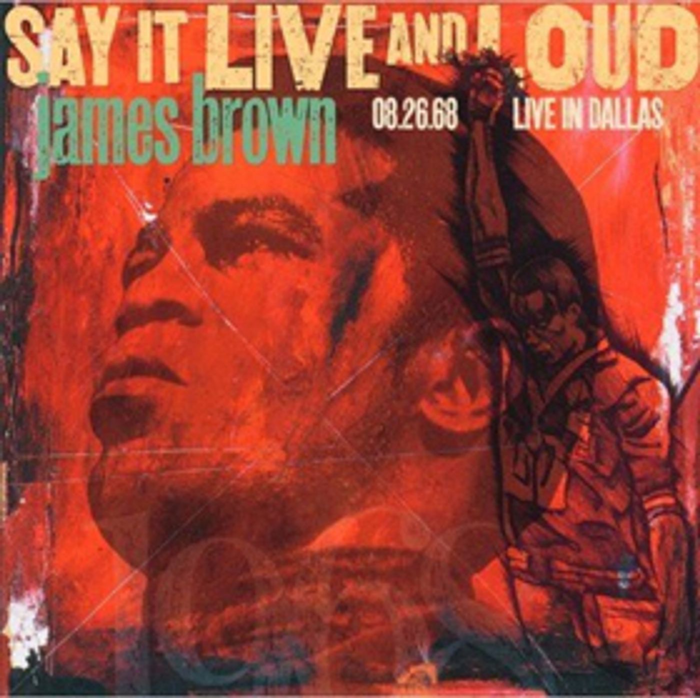 James Brown's 'Say It Live And Loud: Live In Dallas 08.26.68' Makes Vinyl Debut With Expanded 2LP 50th Anniversary Edition  Image