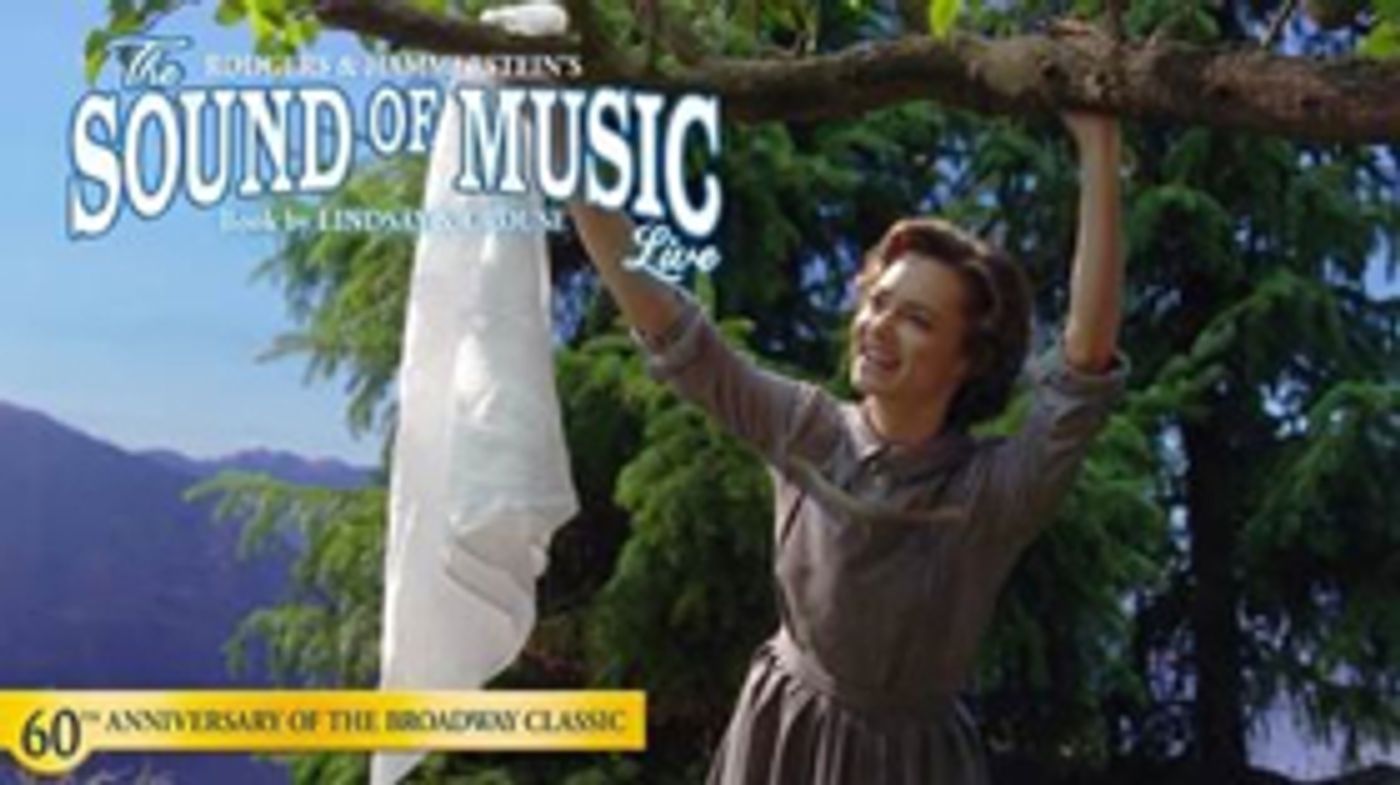 UK Version of THE SOUND OF MUSIC LIVE Heads to BroadwayHD  Image
