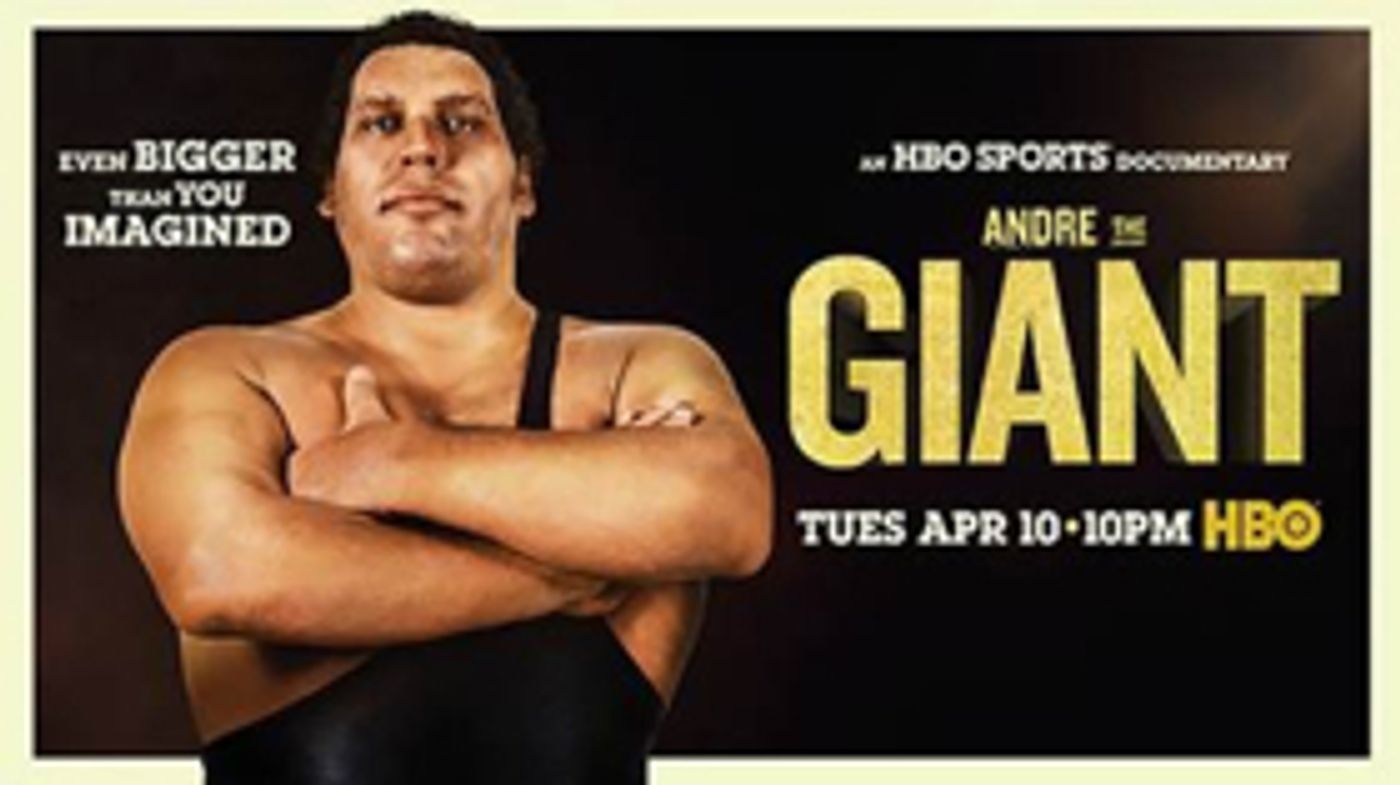 The Tale of ANDRE THE GIANT Debuts on HBO Tuesday, April 10 The Tale of ANDRE THE GIANT Debuts on HBO Tuesday, April 10 Image