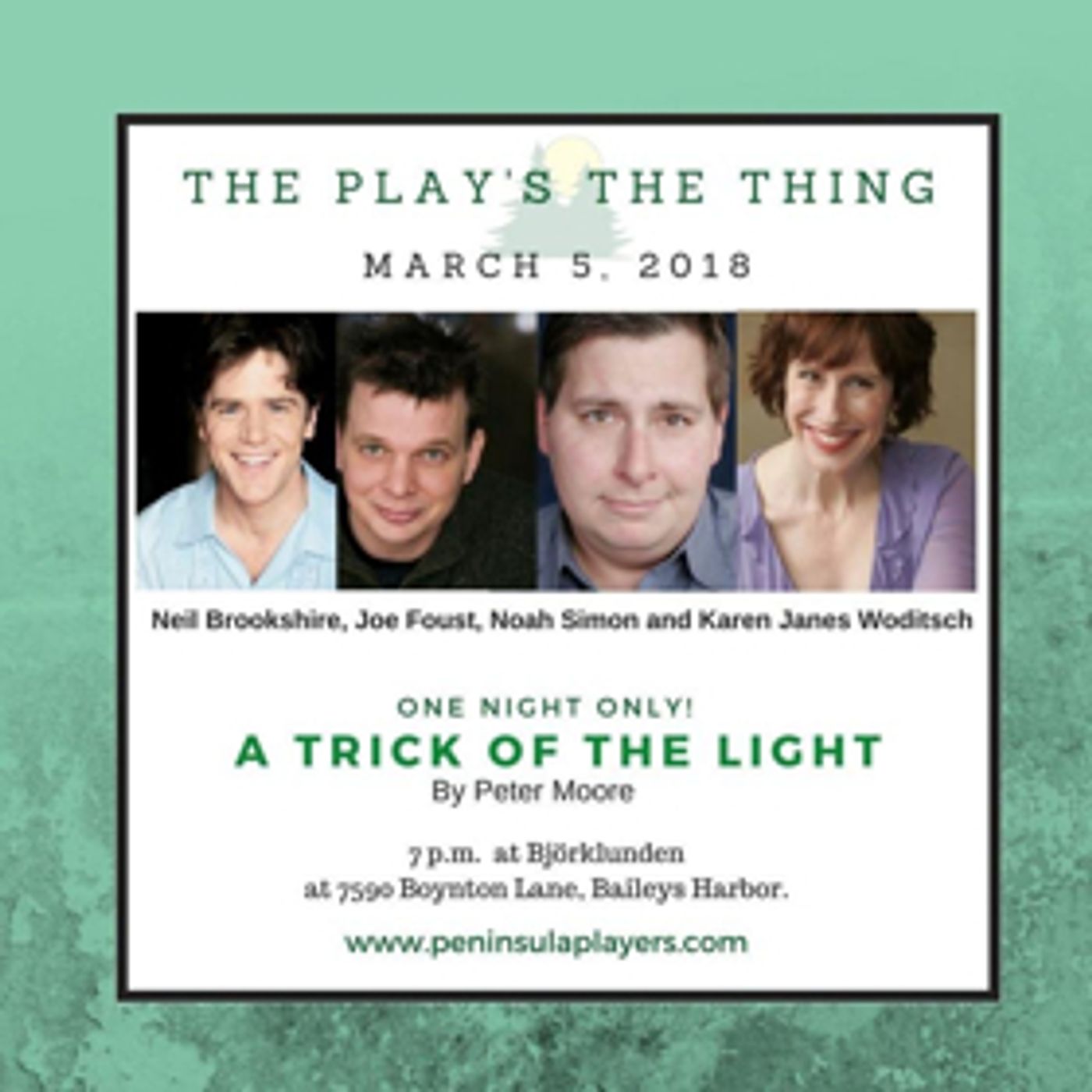 Peninsula Players Announces Cast Of A TRICK OF THE LIGHT  Image