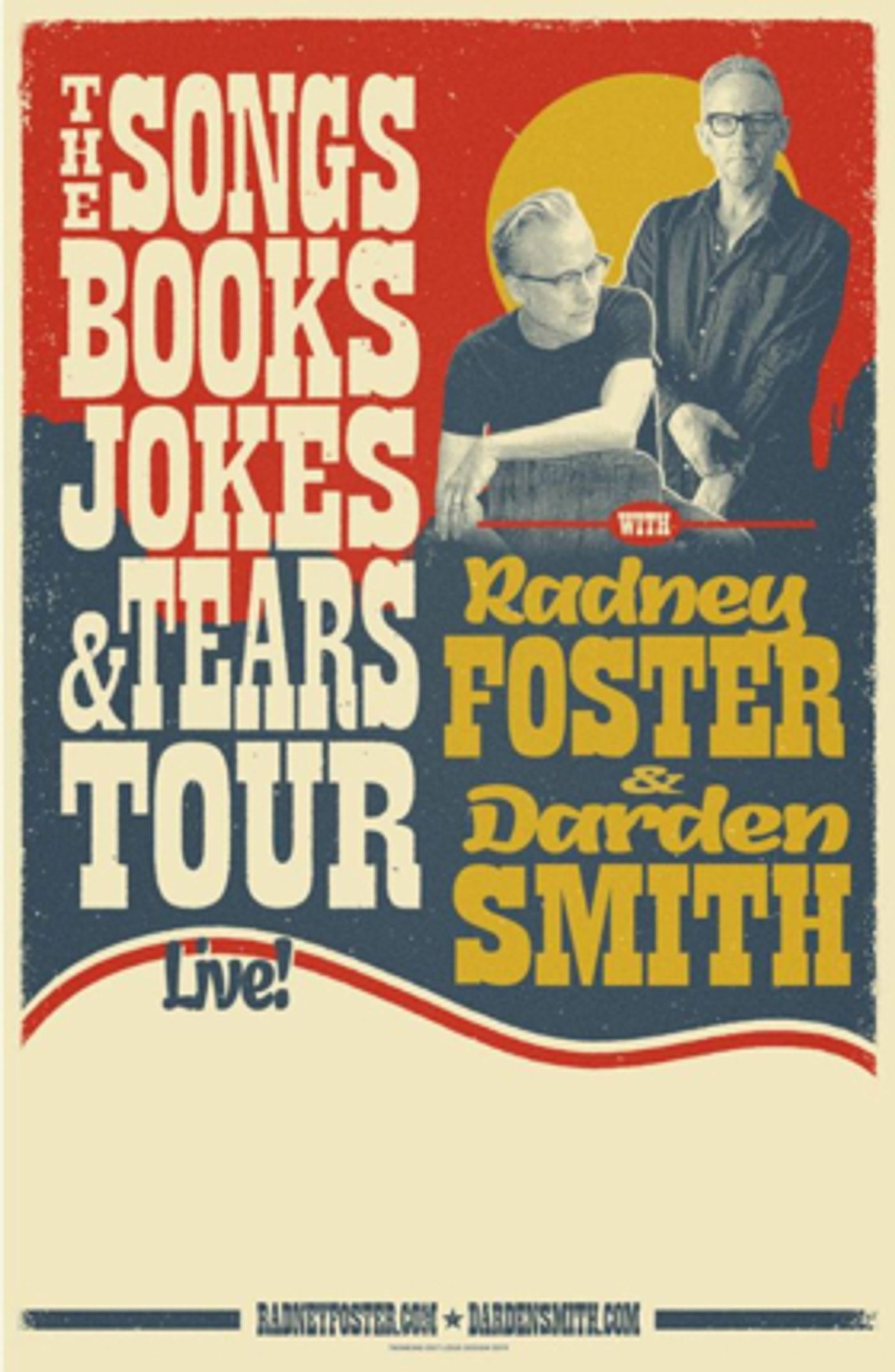 Radney Foster and Darden Smith Team Up For Multi-Format Texas Tour Radney Foster and Darden Smith Team Up For Multi-Format Texas Tour Image