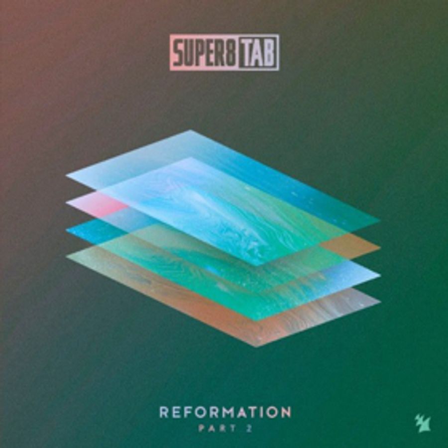Super8 & Tab Qnnounce REFORMATION: PART 2 Release Date, Plus Free Single 'Quest' Image