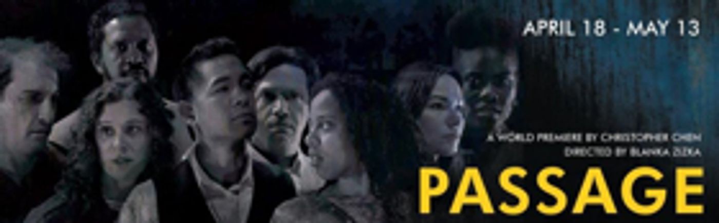 Wilma Theater Continues Season with World Premiere of PASSAGE  Image