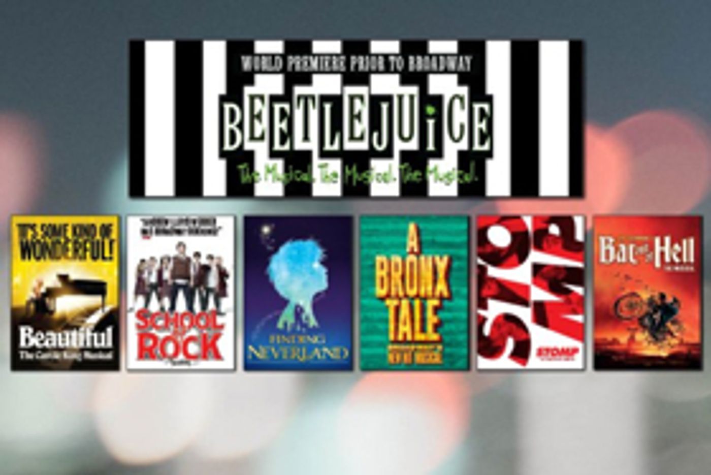 DC's National Announces World Premiere of BEETLEJUICE, BAT OUT OF HELL, and More  Image