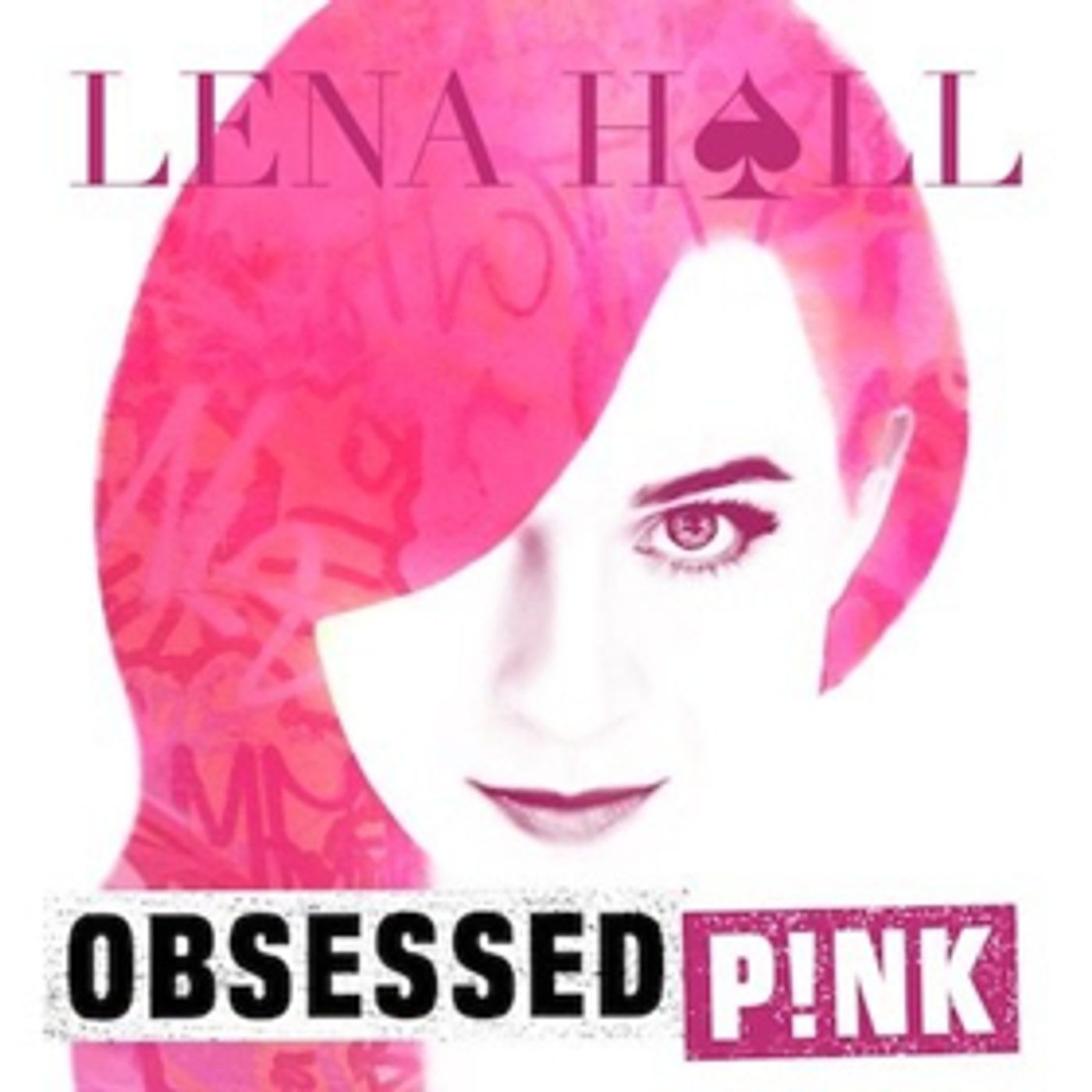Lena Hall Releases OBSESSED: P!NK  Image