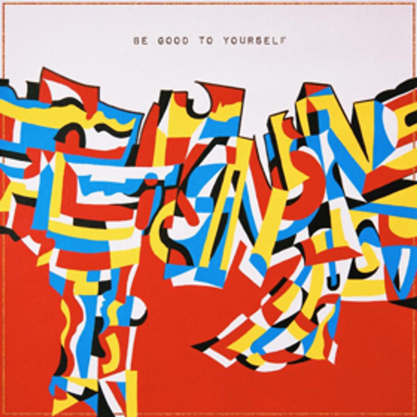 Lick Neon Release 'Be Good to Yourself'  Image