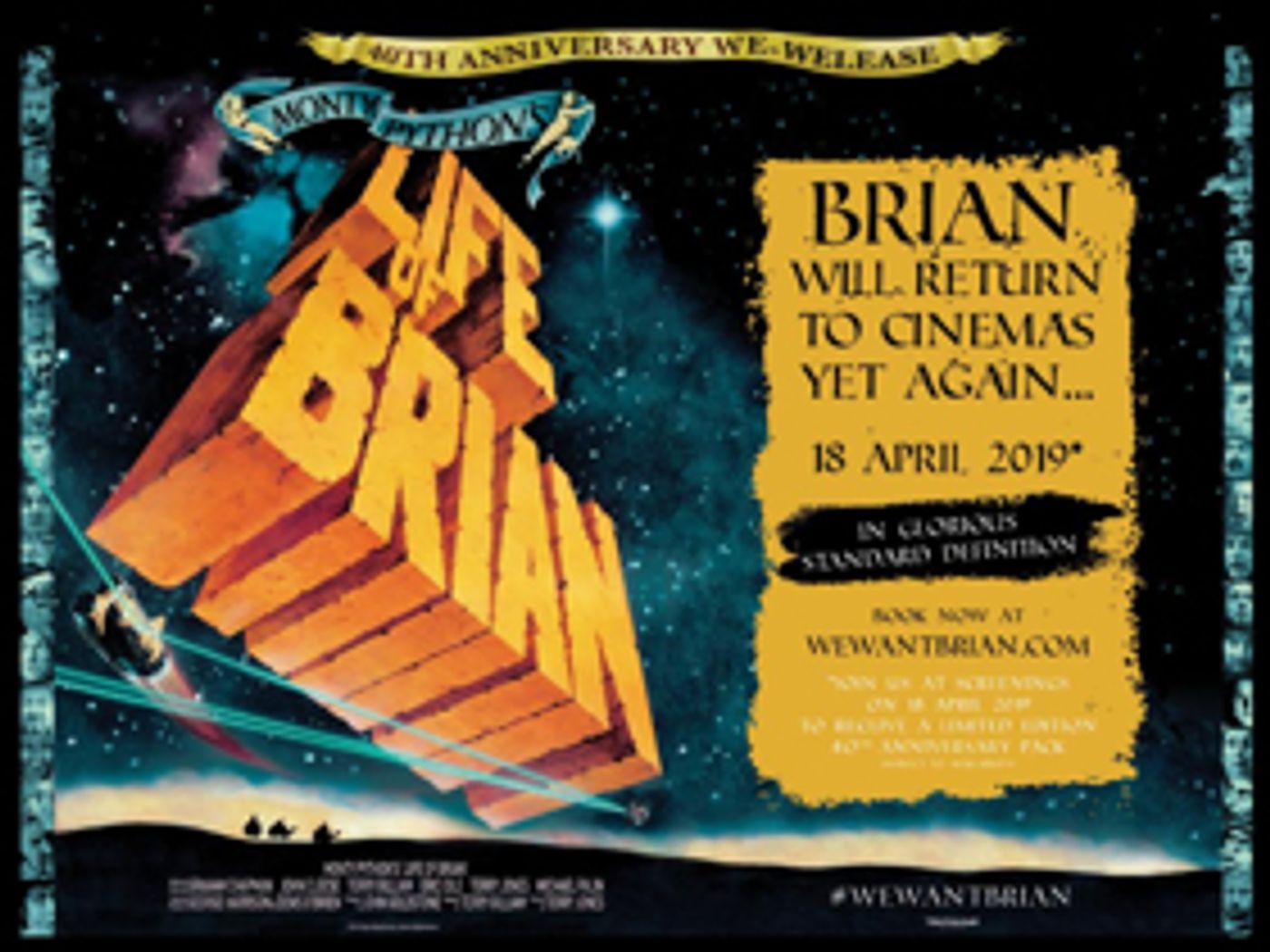 Monty Python's LIFE OF BRIAN Comes Back To Cinemas For 40th Anniversary This Easter Monty Python's LIFE OF BRIAN Comes Back To Cinemas For 40th Anniversary This Easter Image