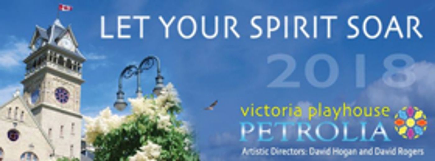 'Let Your Spirit Soar' with Victoria Playhouse Petrolia's 2018 Season  Image