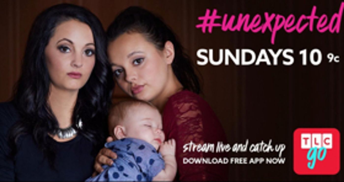 UNEXPECTED is TLC's #1 New Series in 2017 UNEXPECTED is TLC's #1 New Series in 2017 Image