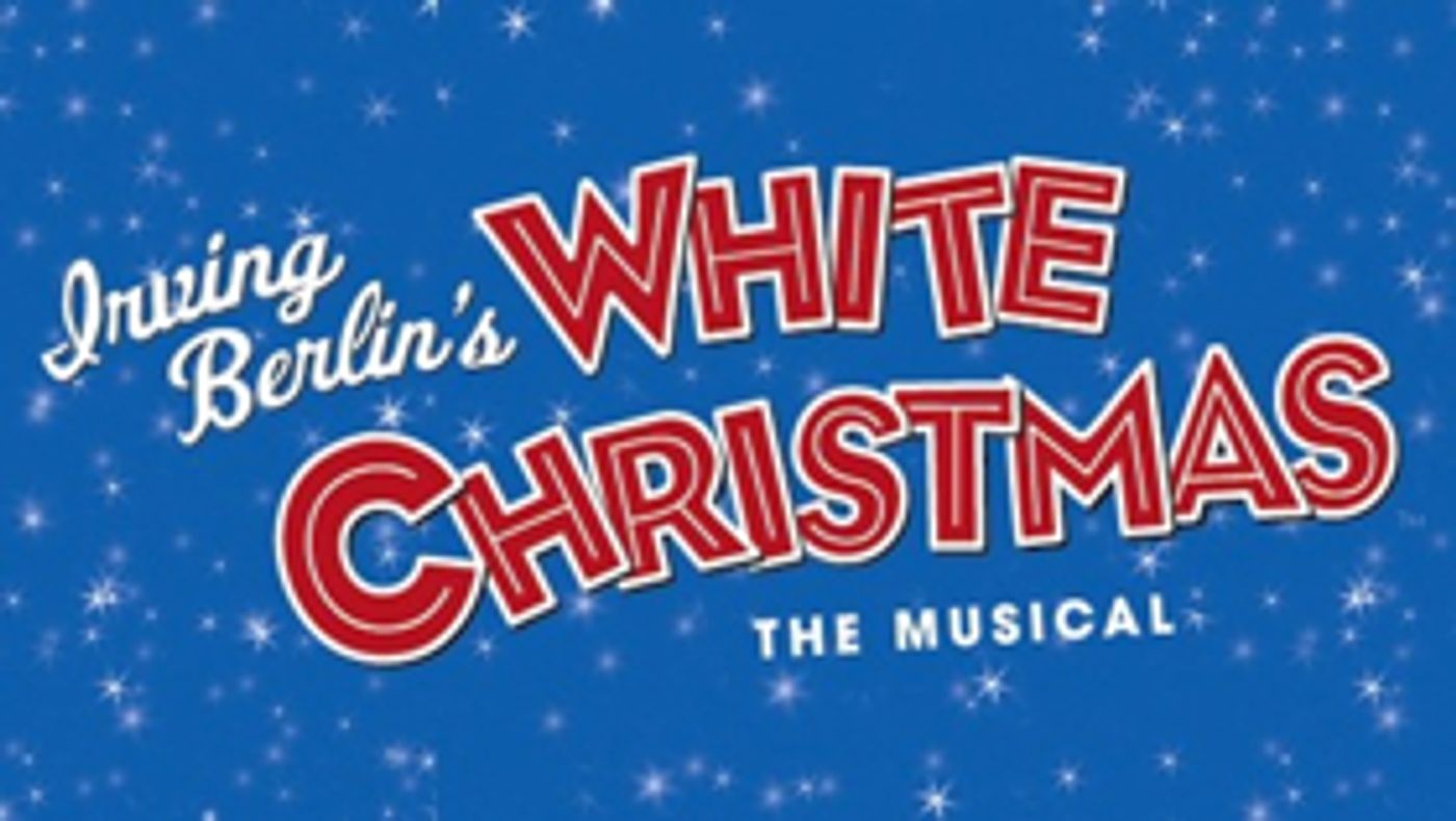 IRVING BERLIN'S WHITE CHRISTMAS Opens Tomorrow in Tulsa  Image