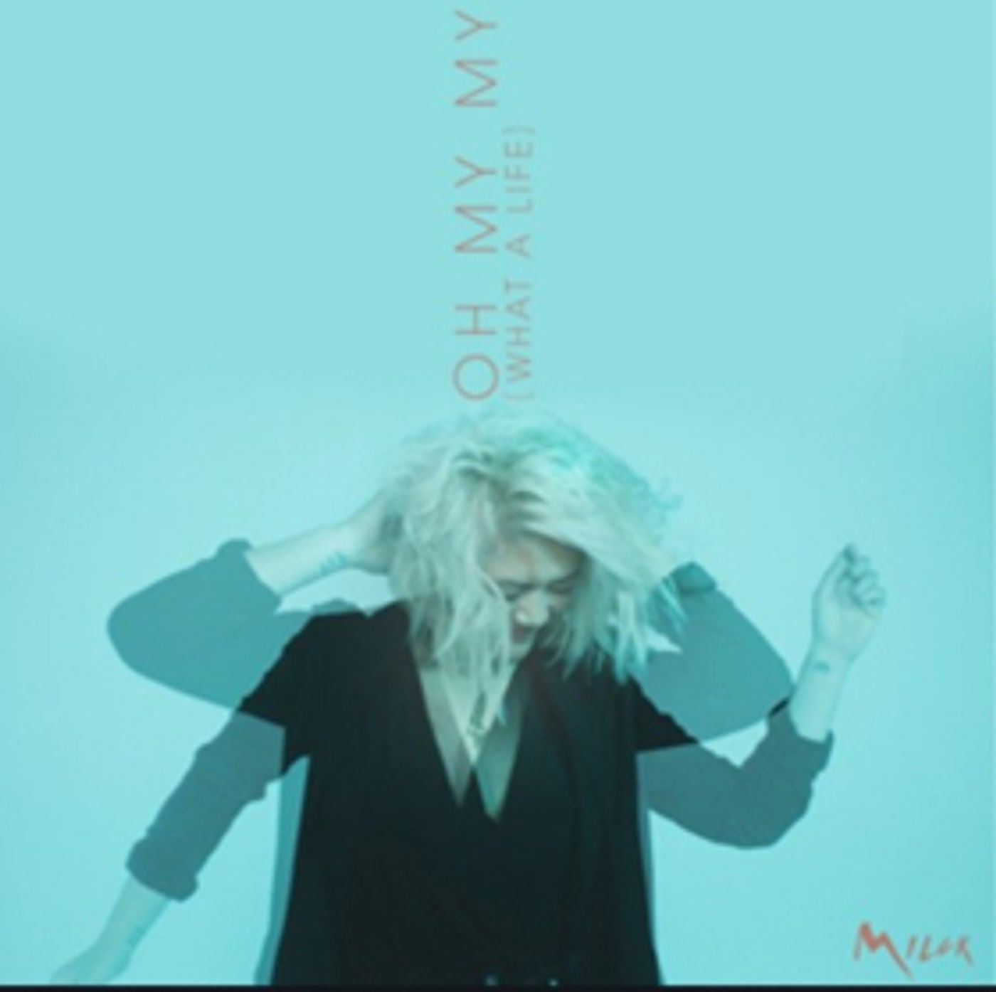 MILCK Releases New Uplifting Single OH MY MY (WHAT A LIFE) Today, June 8  Image