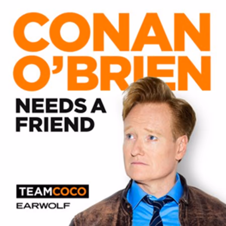 Listen to the First Episode of CONAN O'BRIEN NEEDS A FRIEND with Will Ferrell Image