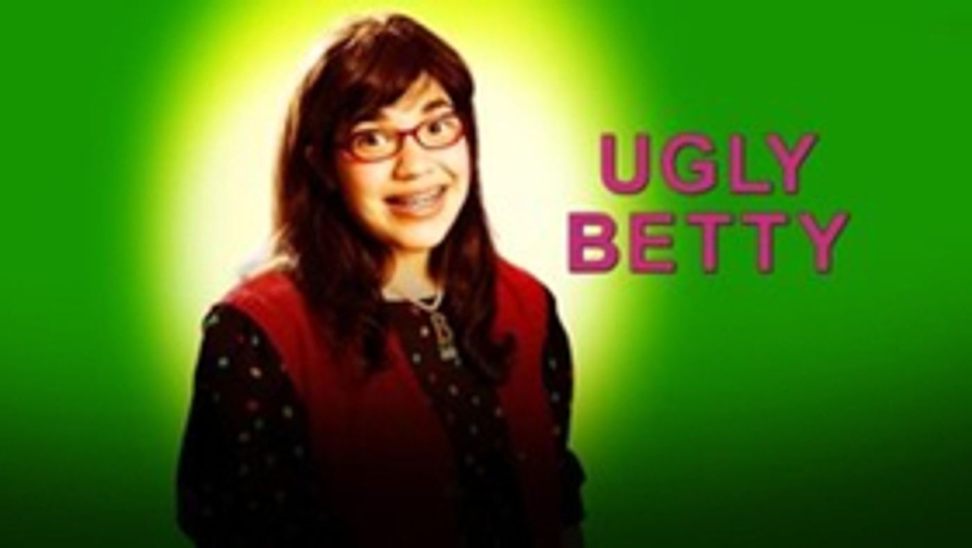 UGLY BETTY to be Remade in South Africa UGLY BETTY to be Remade in South Africa Image