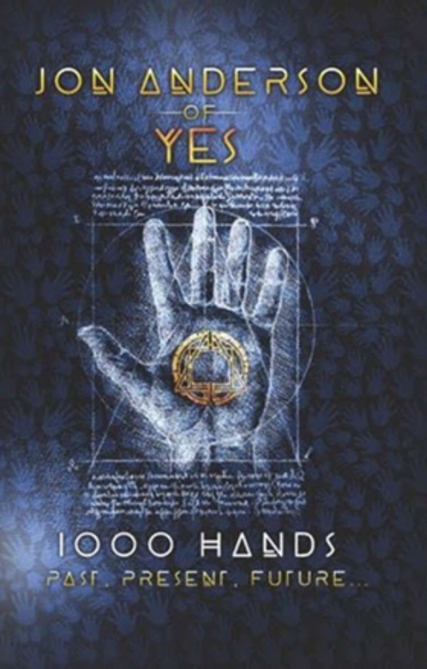 Jon Anderson Announces New Album, '1,000 Hands' Jon Anderson Announces New Album, '1,000 Hands' Image