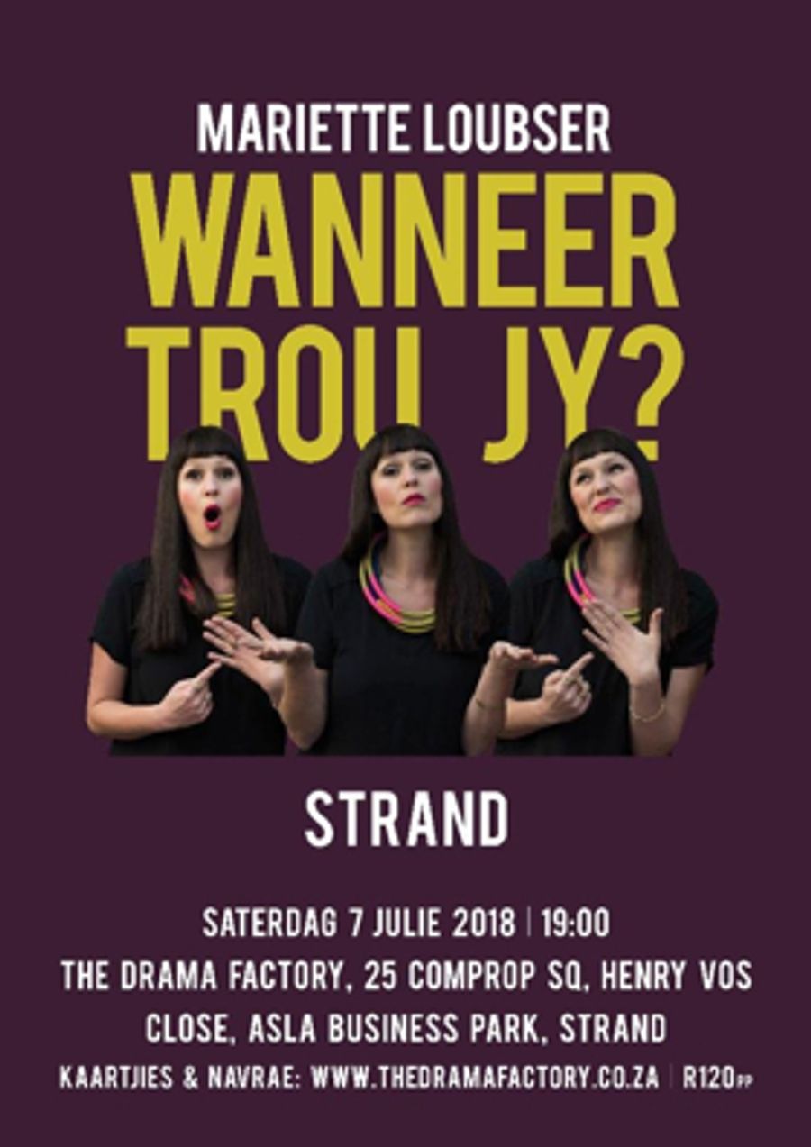 WANEER TROU JY?' Comes to The Drama Factory Image