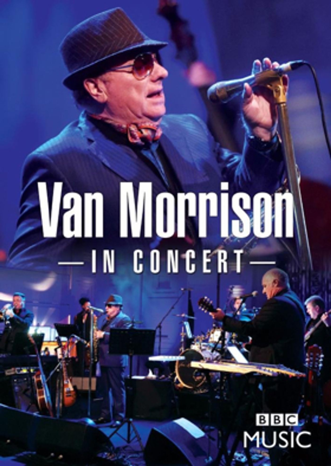 VAN MORRISON IN CONCERT Arrives On DVD, Blu-ray Today VAN MORRISON IN CONCERT Arrives On DVD, Blu-ray Today Image