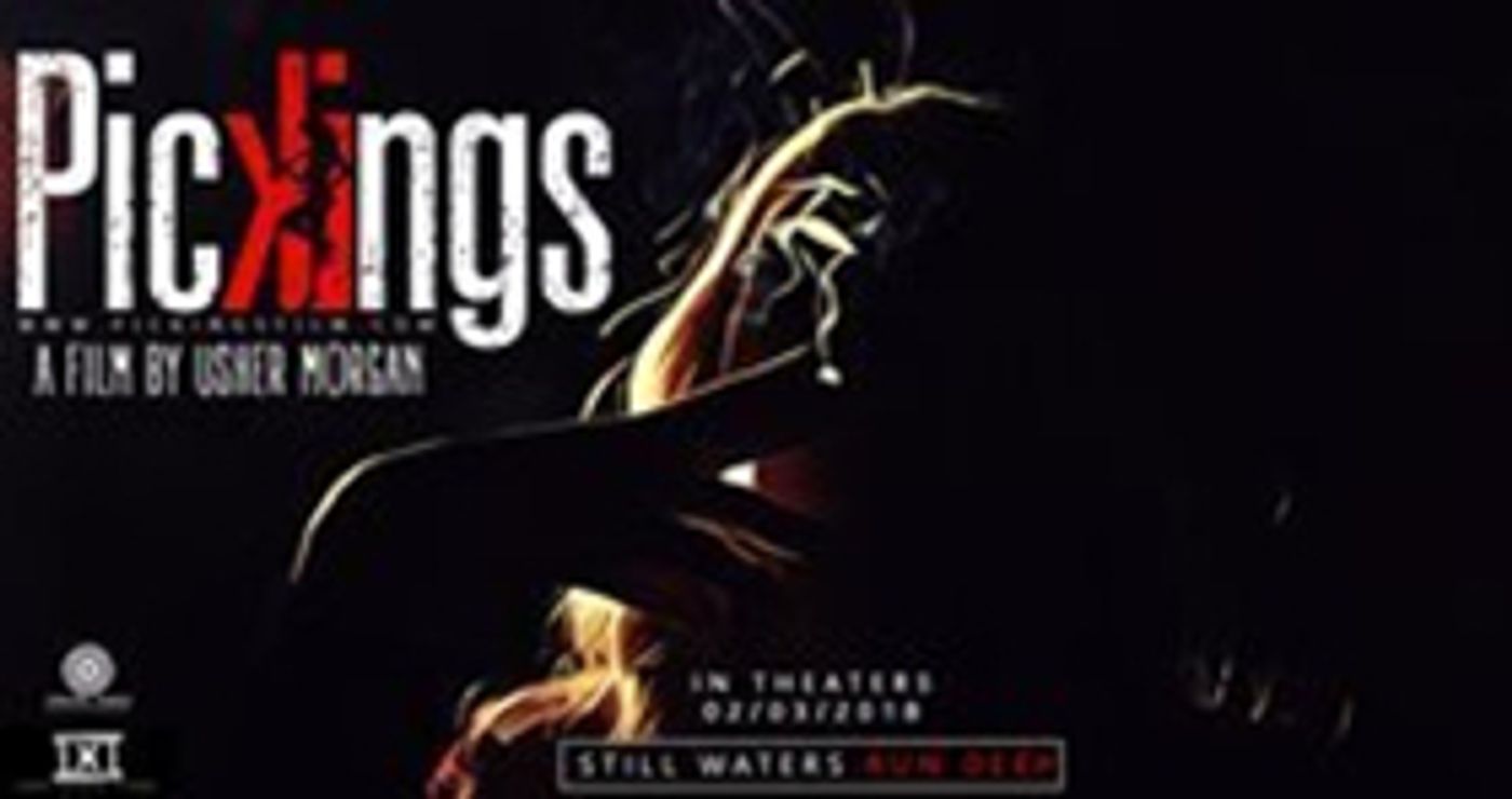 Watch New Trailer for Indie Crime Film PICKINGS, Hitting Theaters March 2018  Image