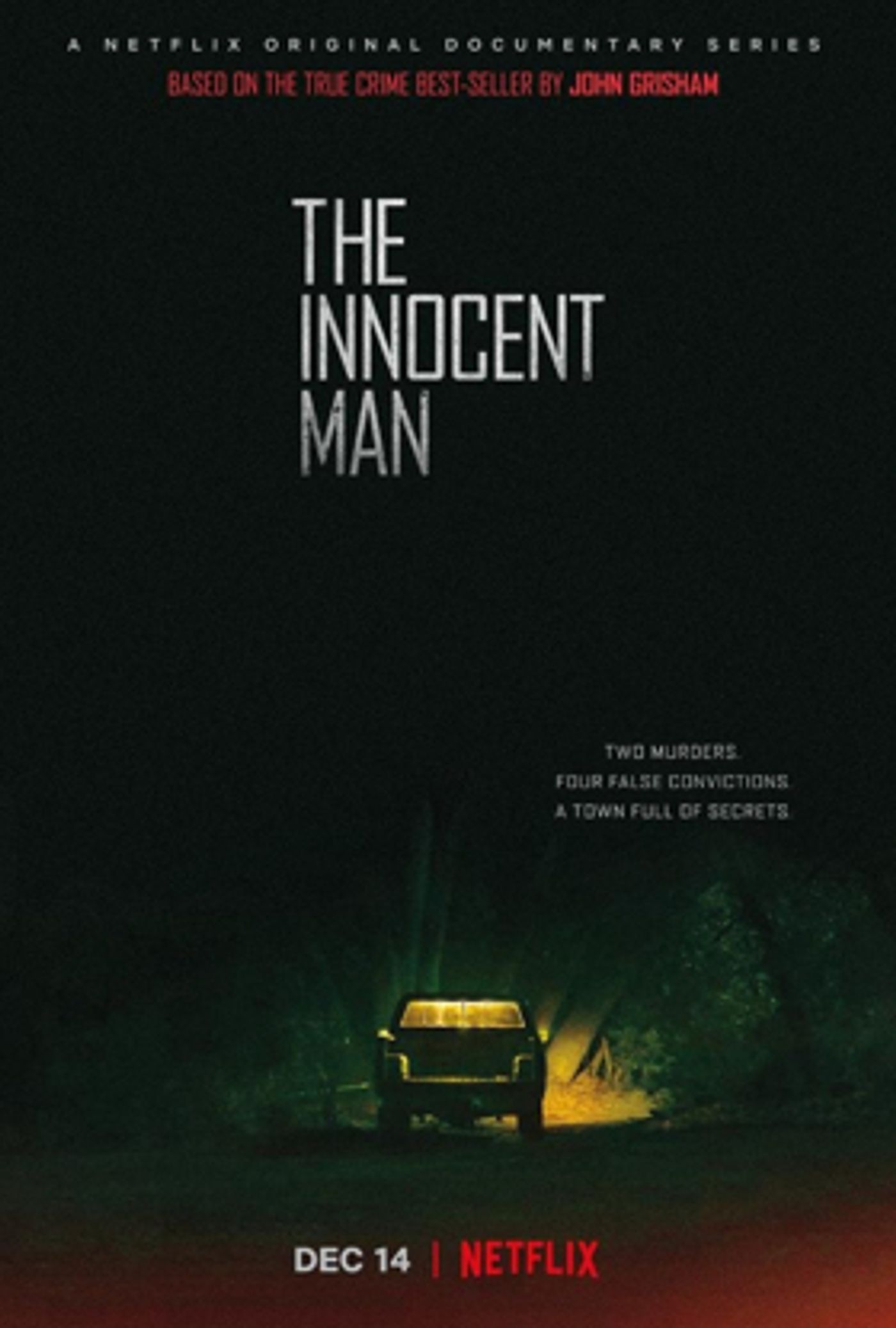Netflix to Premiere THE INNOCENT MAN This December Netflix to Premiere THE INNOCENT MAN This December Image