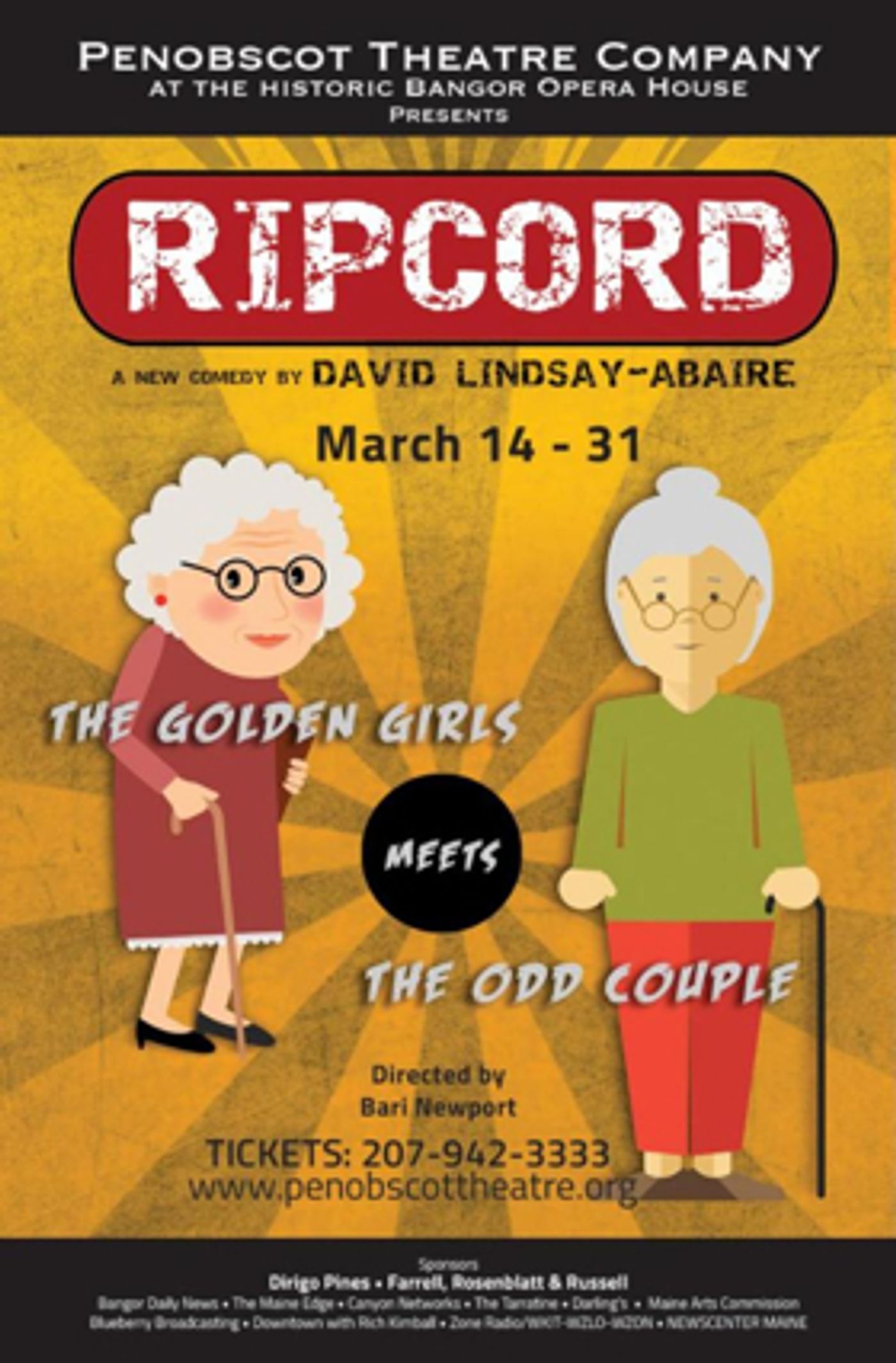THE ODD COUPLE Meets THE GOLDEN GIRLS in Penobscot's RIPCORD  Image