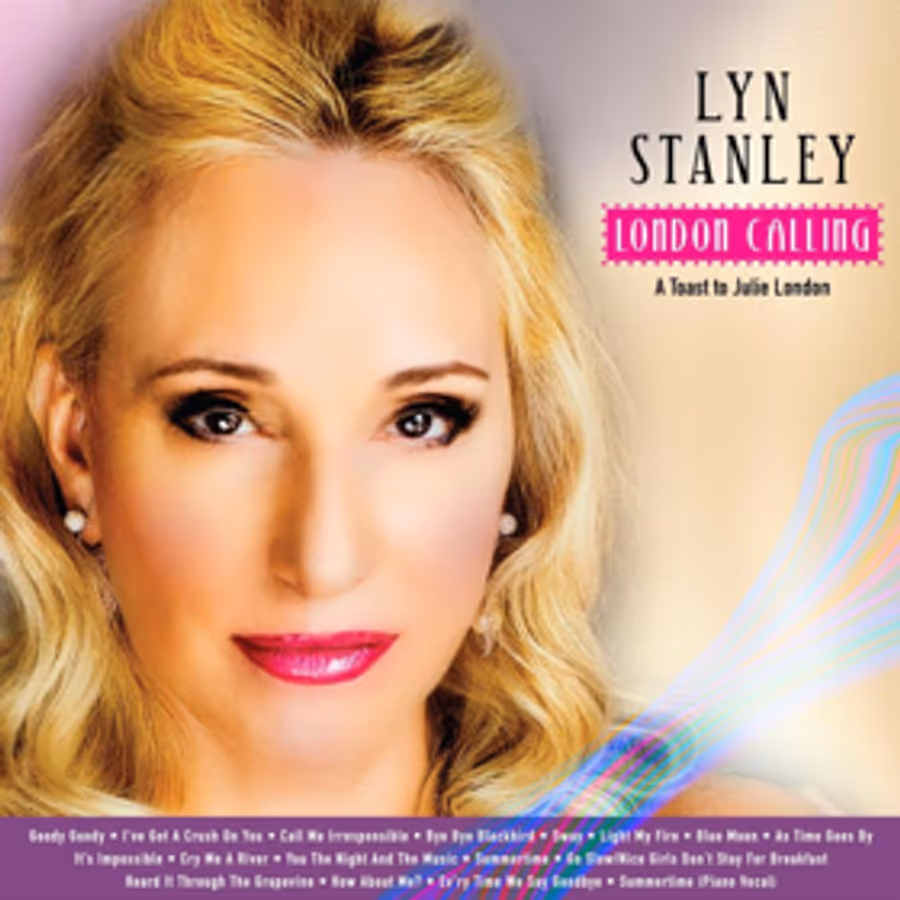 Lyn Stanley to Release 'London Calling A Toast To Julie London' Image