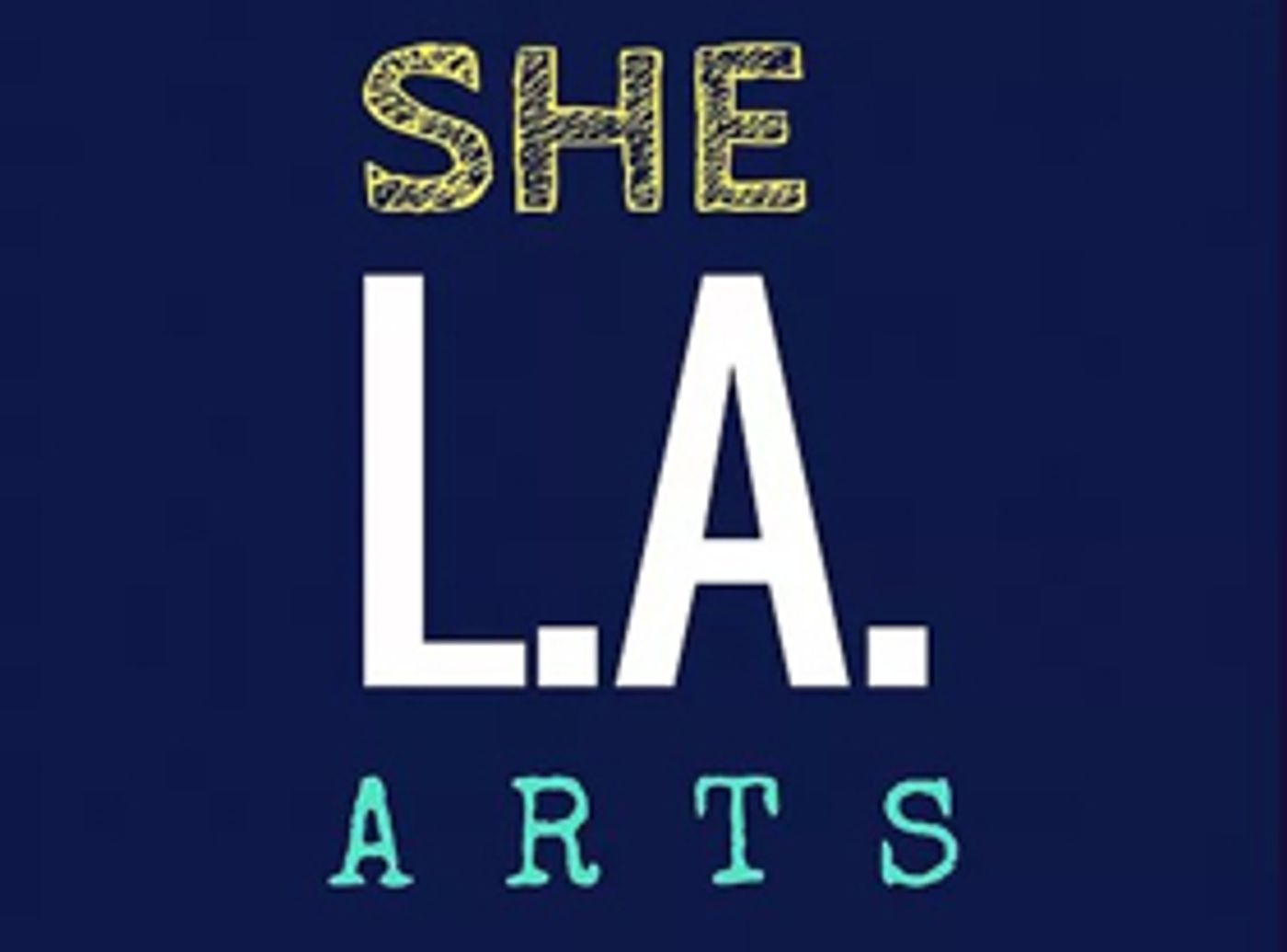 She L.A. Arts Now Accepting Script Submissions Image
