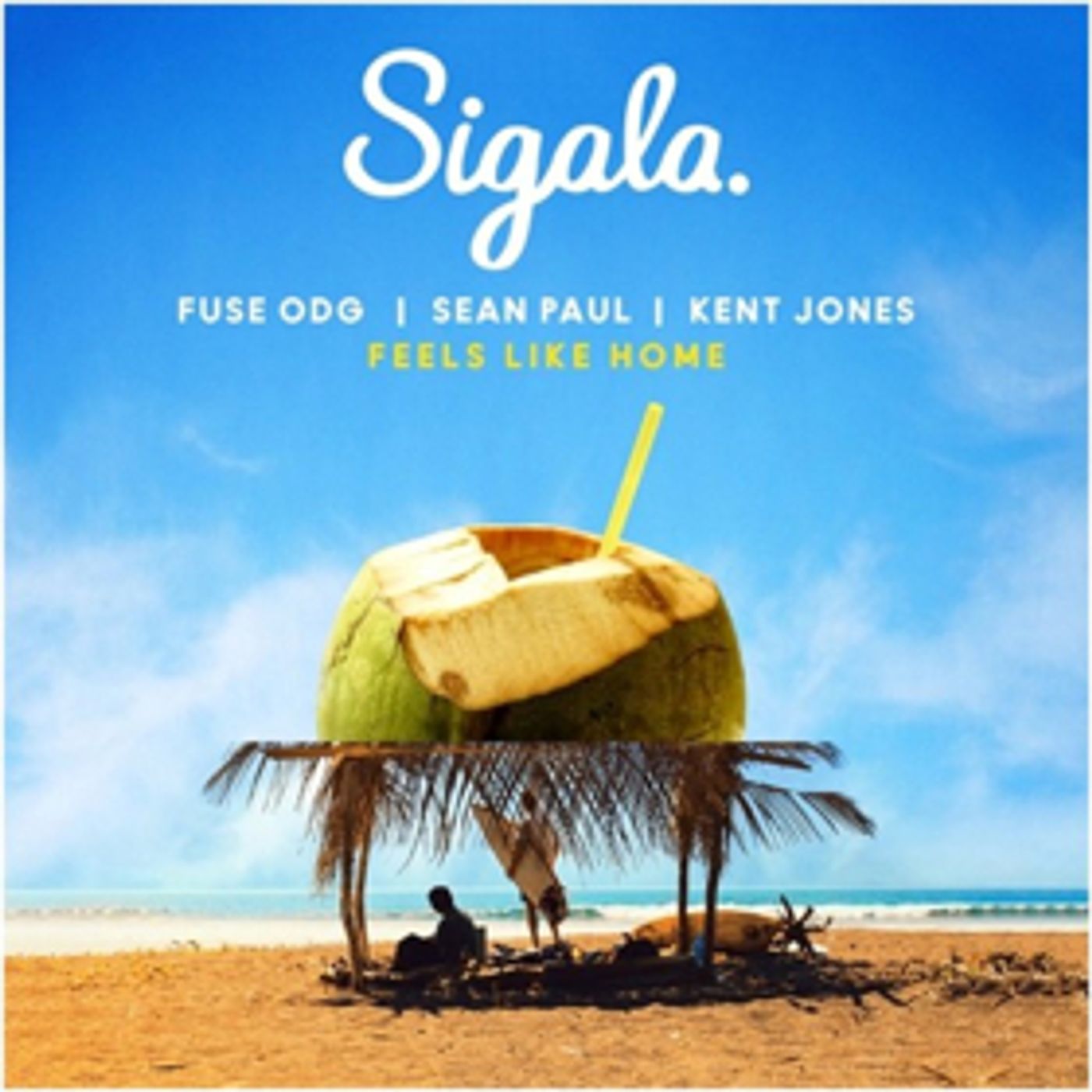 SIGALA Releases 'Feels Like Home' With Sean Paul, Fuse ODG and Kent Jones SIGALA Releases 'Feels Like Home' With Sean Paul, Fuse ODG and Kent Jones Image