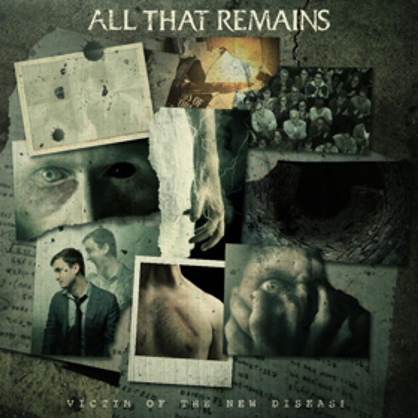 All That Remains Release VICTIM OF THE NEW DISEASE Today All That Remains Release VICTIM OF THE NEW DISEASE Today Image