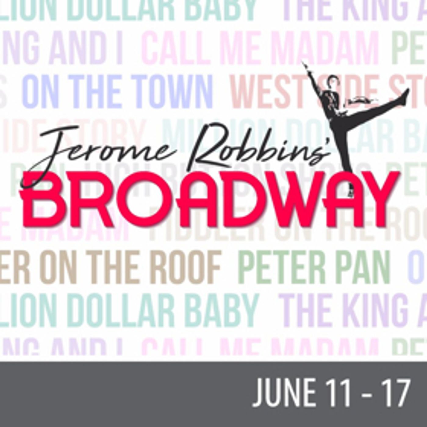 The Muny Slates 100th Season Dates for JEROME ROBBINS' BROADWAY, JERSEY BOYS, GYPSY and More Image