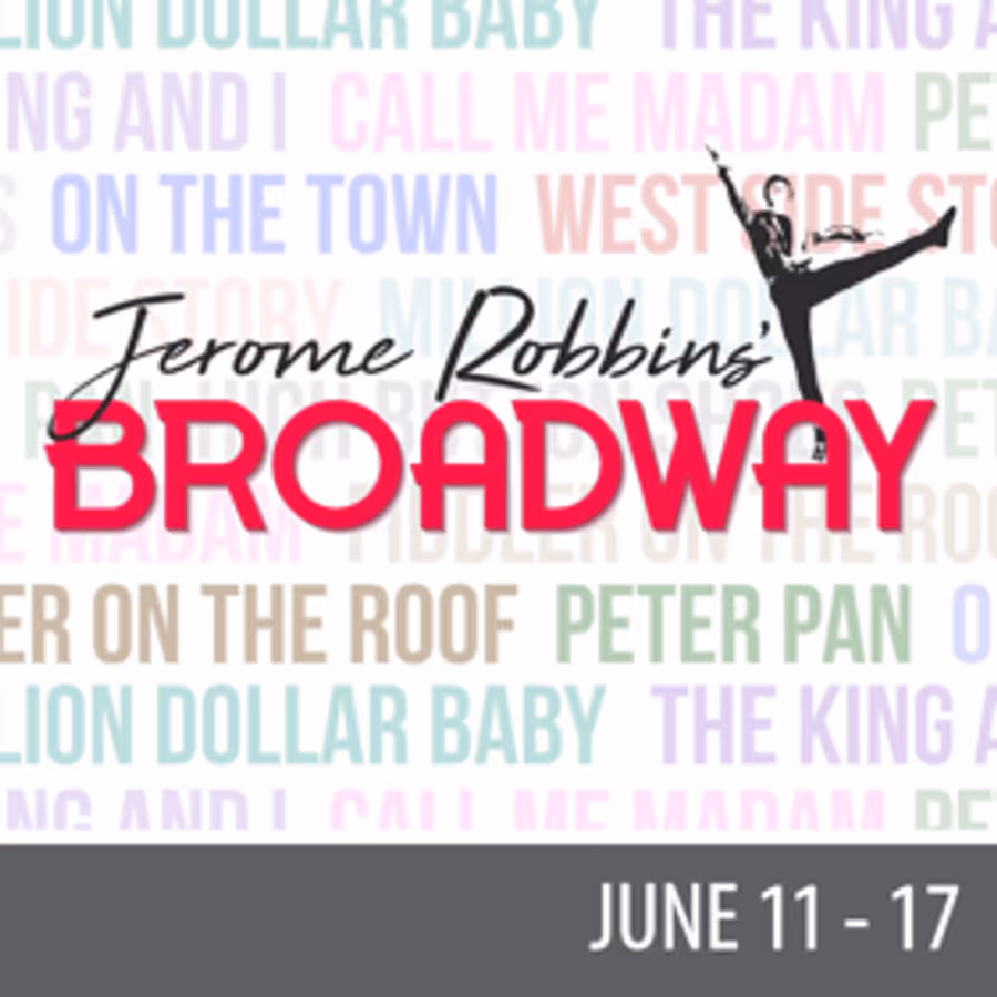 The Muny Slates 100th Season Dates for JEROME ROBBINS' BROADWAY, JERSEY BOYS, GYPSY and More Image