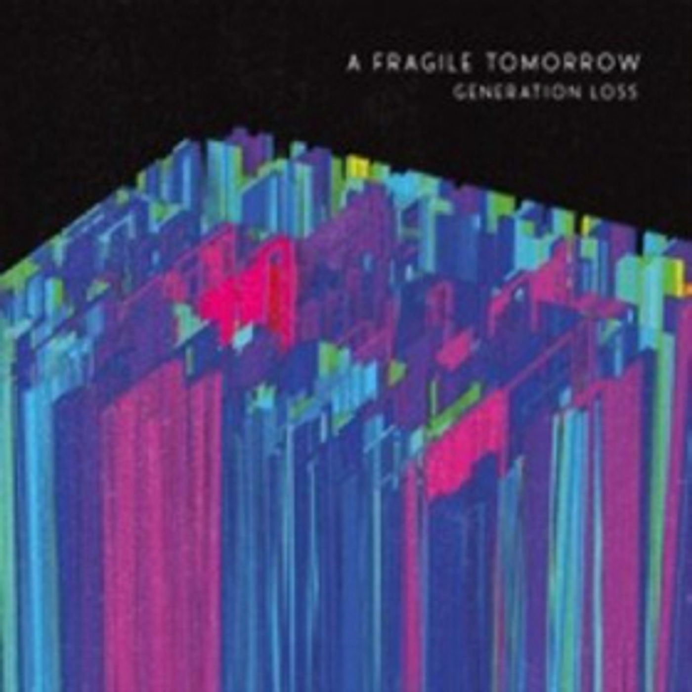 Krautrock-Stye Band A Fragile Tomorrow Release New Album GENERATIONS LOSS  Image