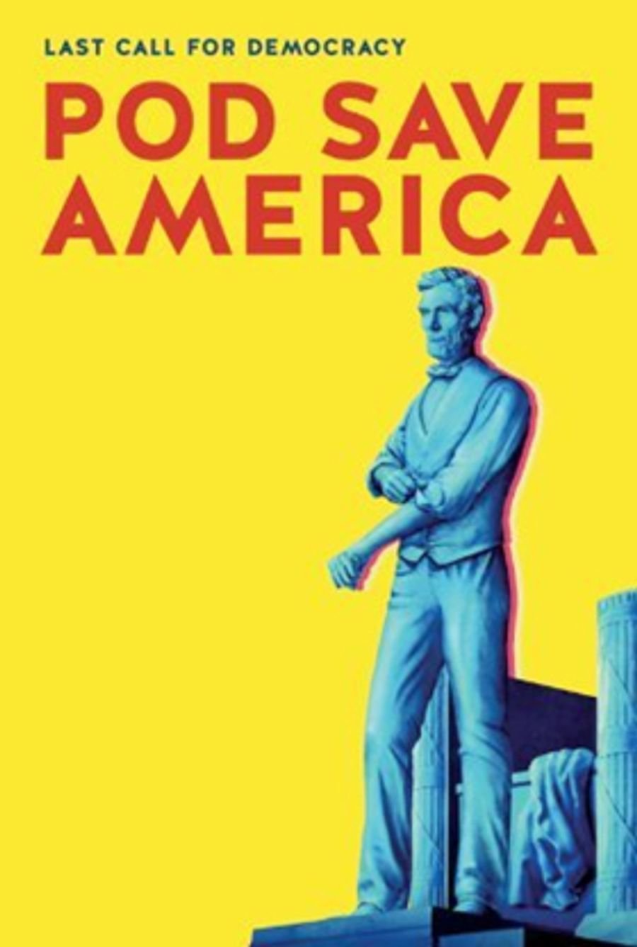 HBO Makes POD SAVE AMERICA Available for Digital Download December 4  Image