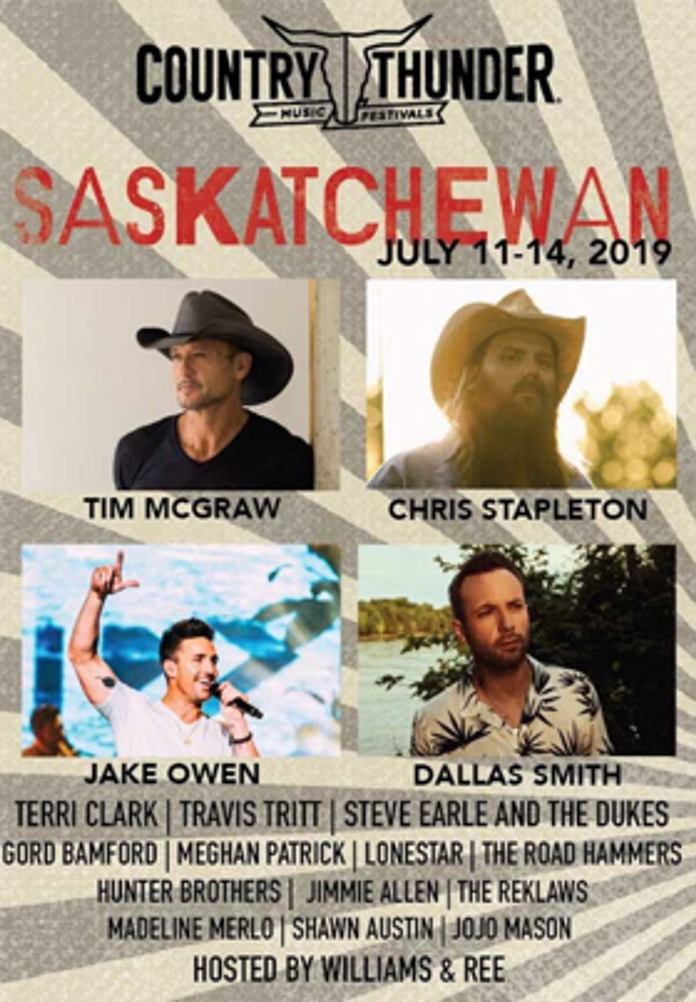Chris Stapleton, Tim McGraw, Jake Owen & Dallas Smith to Headline Country Thunder Saskatchewan Chris Stapleton, Tim McGraw, Jake Owen & Dallas Smith to Headline Country Thunder Saskatchewan Image