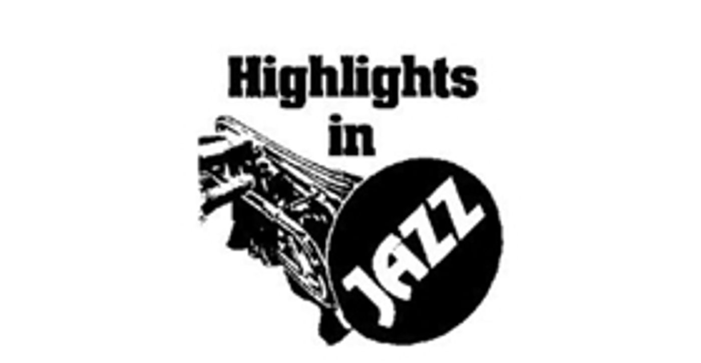 Highlights In Jazz Announces its 47th All-Star Season Highlights In Jazz Announces its 47th All-Star Season Image