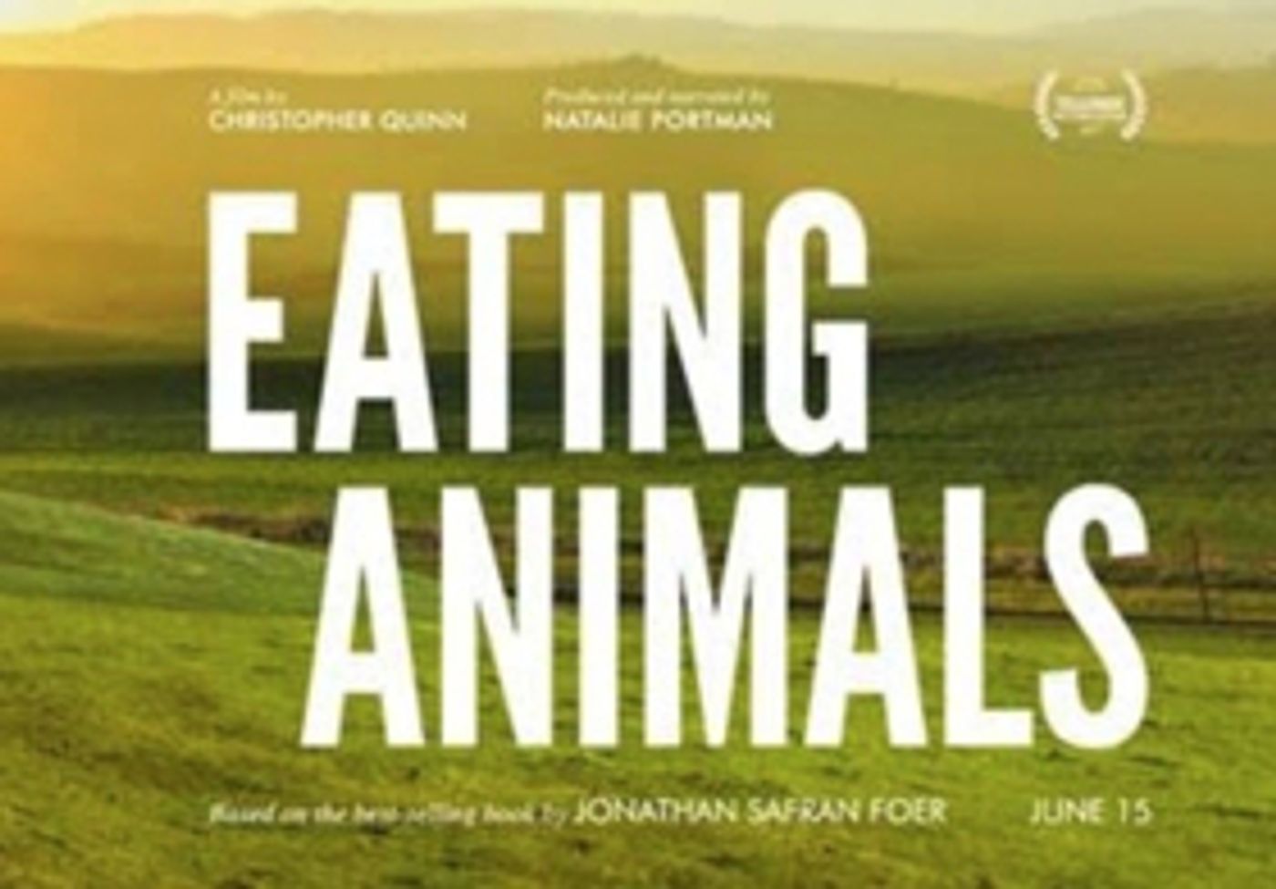 IFC Films to Present EATING ANIMALS Produced and Narrated by Natalie Portman  Image
